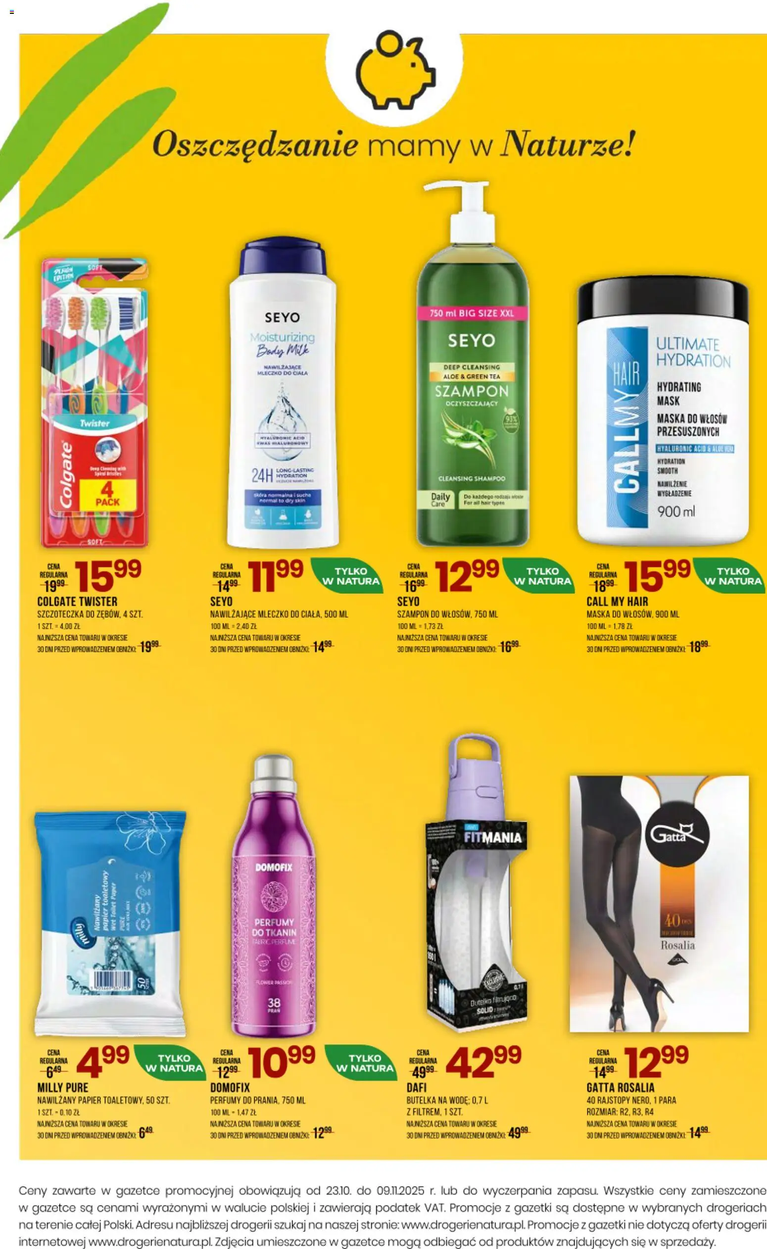 Drogerie Natura Black Friday od 23.10.2025 | Strona: 16 | Produkty: Rajstopy, Perfumy, Maska do włosów, Mleczko do ciała