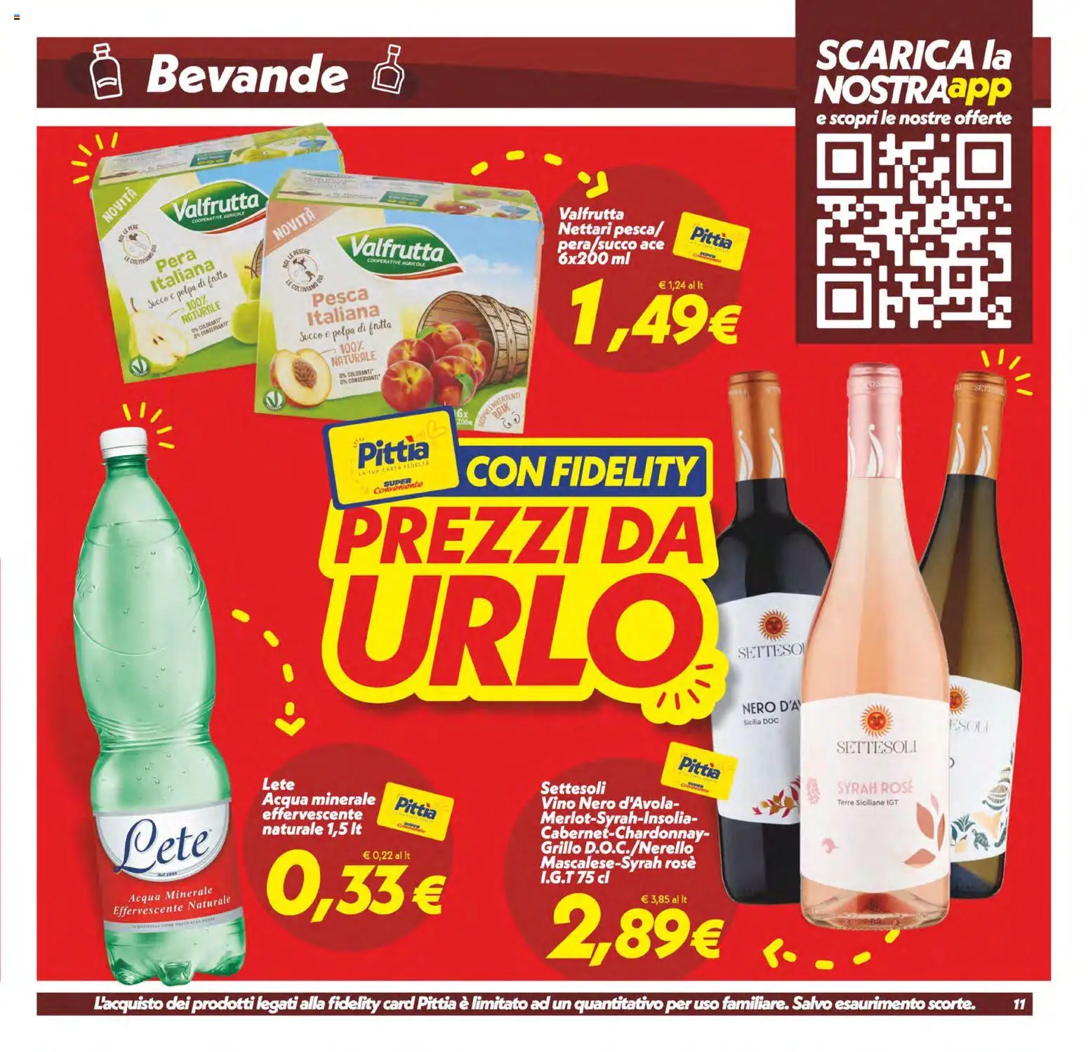 Volantino SuperConveniente del 13.02.2026 | Pagina: 11 | Prodotti: Frutta, Pesca, Pera, Acqua minerale