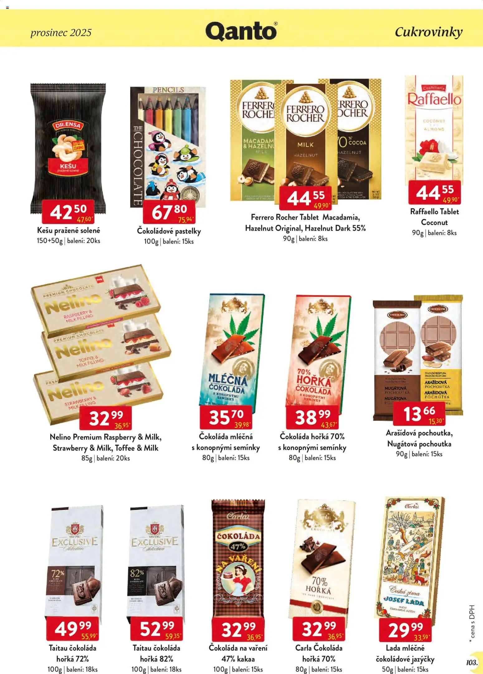 Astur & Qanto leták - Velkoobchod 12/2025 od 01.12.2025 | Strana: 103 | Produkty: Kešu, Ferrero Rocher, Čokoláda, Tablet