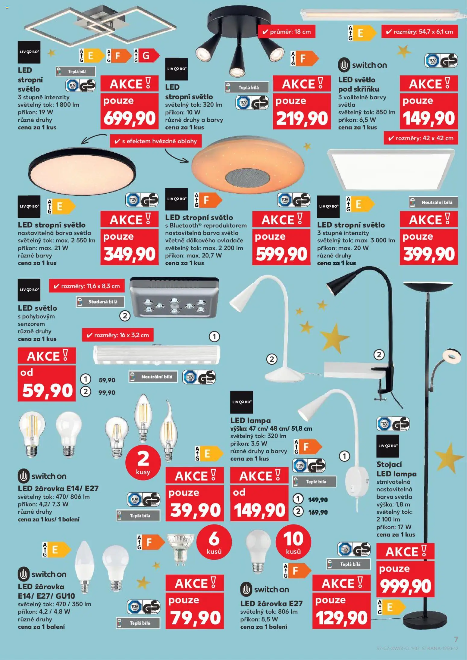 Kaufland leták - Praha 8 od 17.12.2025 | Strana: 7 | Produkty: LED lampa, Switch On, Lampa, Barvy