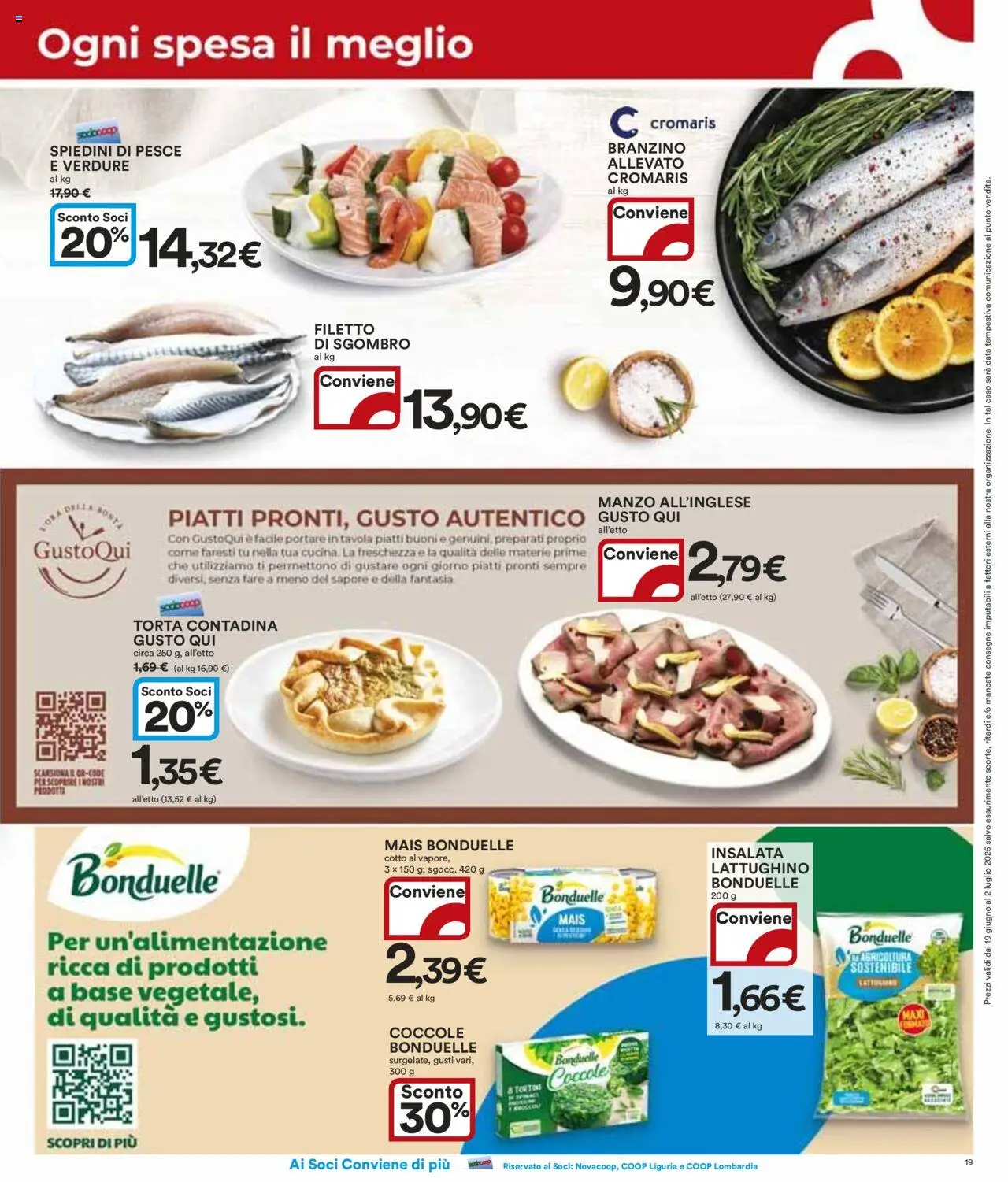 Volantino Ipercoop del 19.06.2025 | Pagina: 19 | Prodotti: Insalata, Branzino, Data, Mais