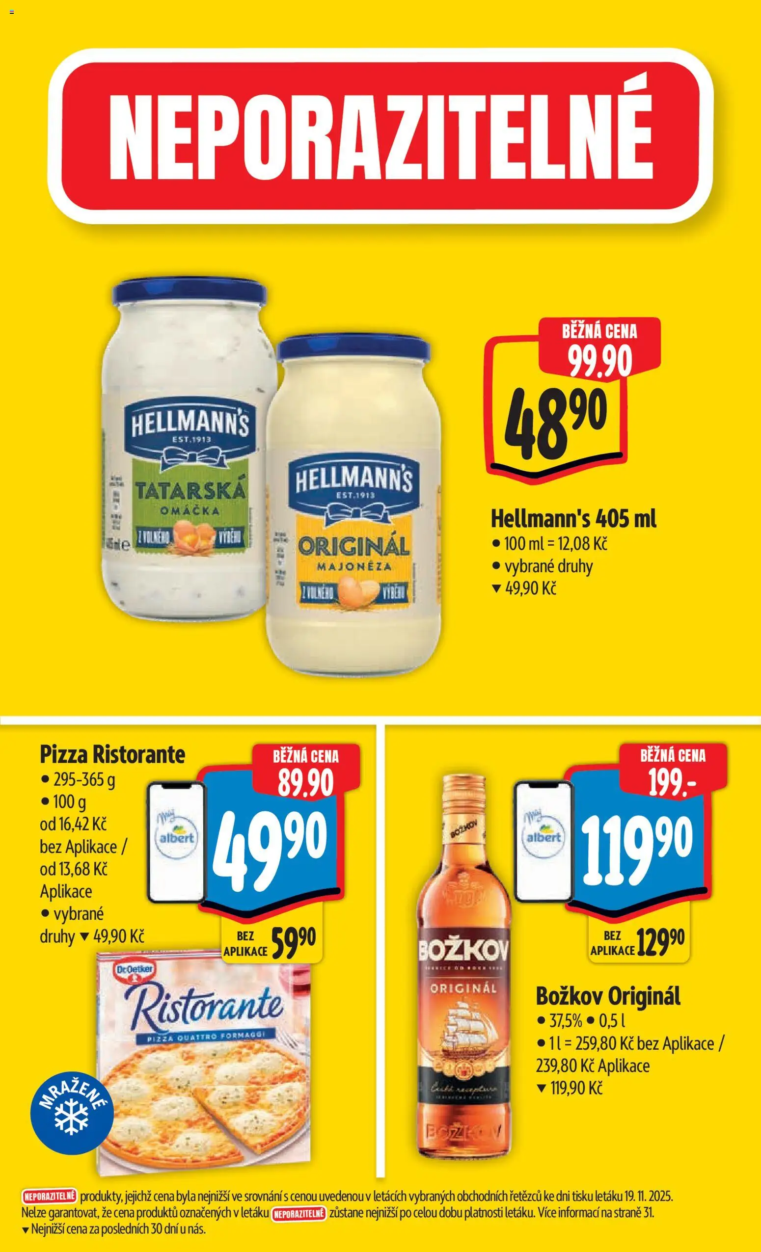 Albert leták - Hypermarket od 26.11.2025 | Strana: 3 | Produkty: Pizza, Pizza Ristorante, Majonéza, Božkov originál
