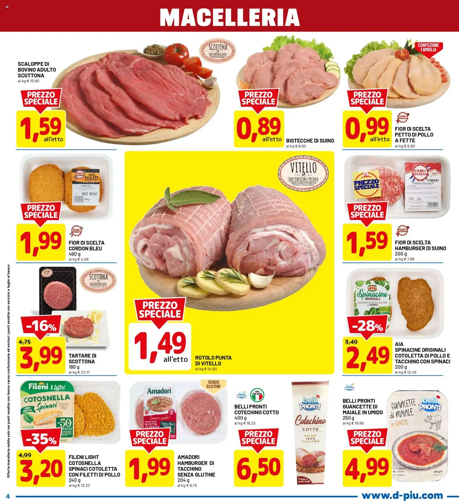Volantino D Più del 12.01.2026 | Pagina: 4 | Prodotti: Bovino, Pollo, Tacchino, Vitello
