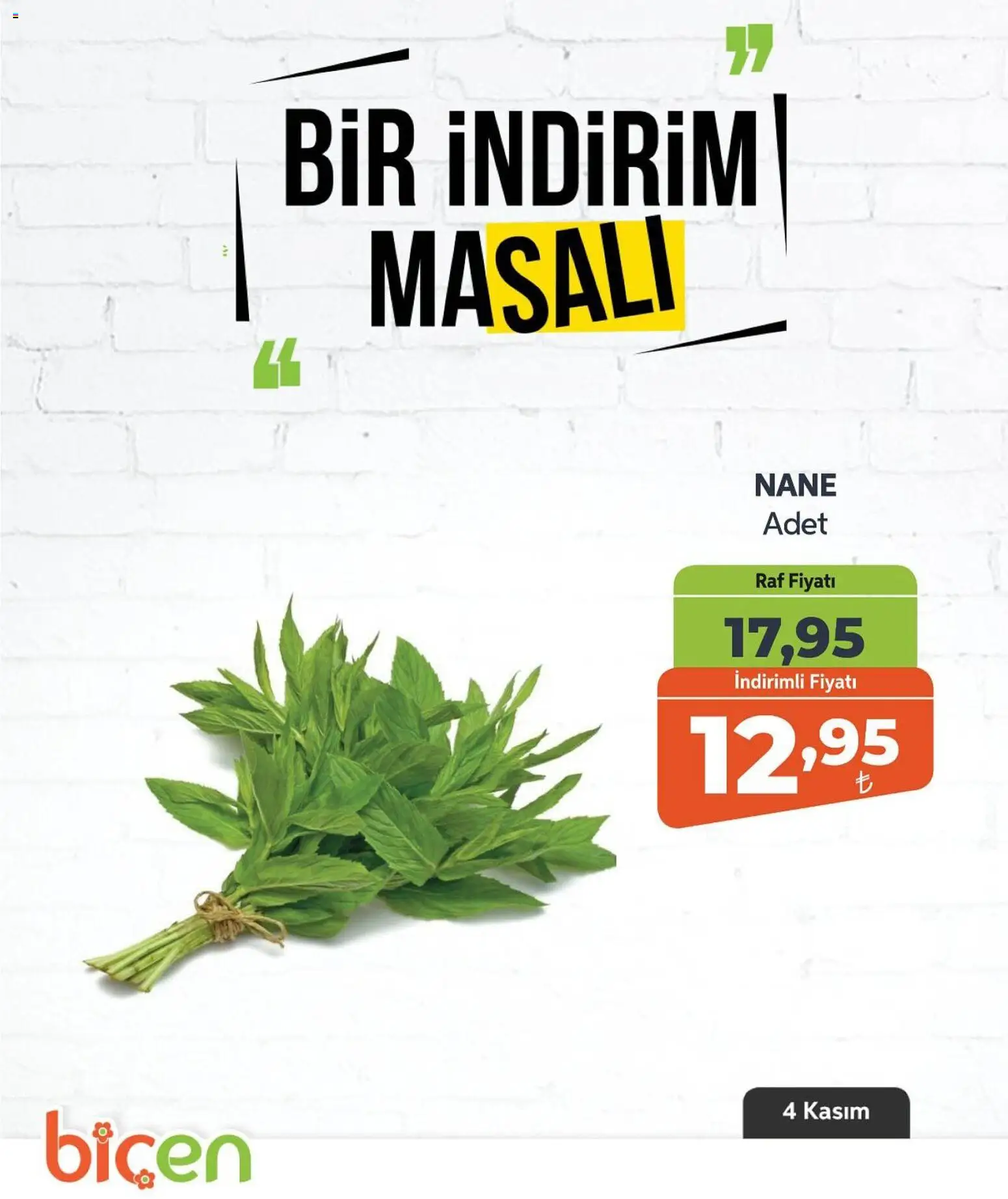 Biçen Market Bir İndirim MaSalı - 04.11.2025 tarihinden itibaren geçerlidir | Sayfa: 8 | Ürünler: Raf, Nane