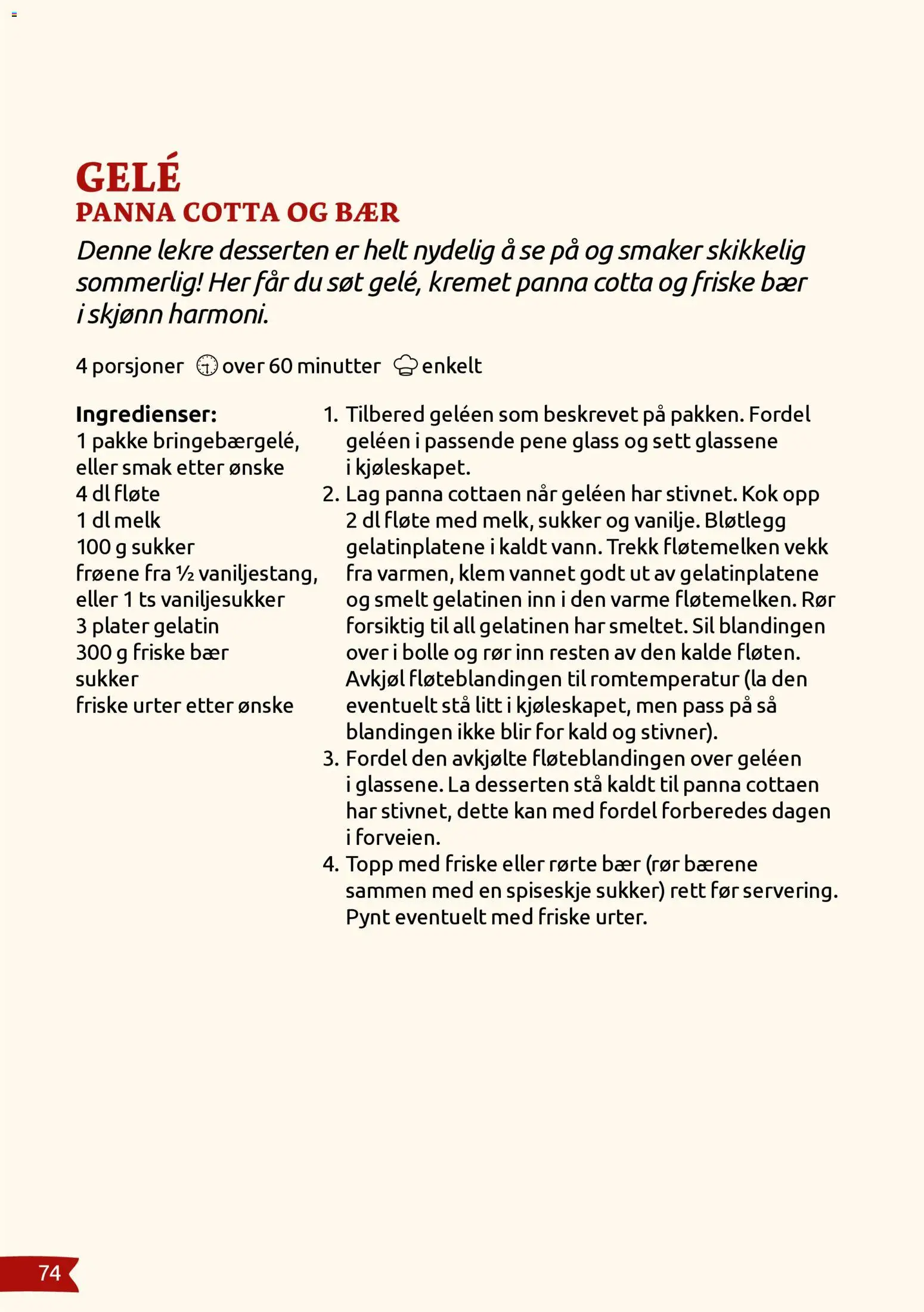 {H1} | Side: 74 | Produkter: Melk, Urter, Glass, Topp