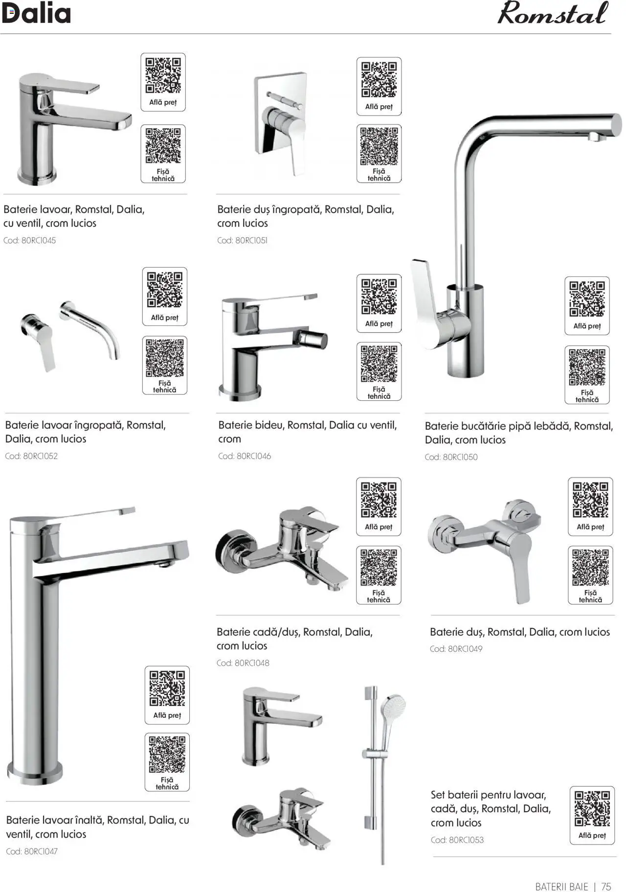 Catalog Romstal – valabil de la 25.11.2024 | Pagină: 75 | Produse: Baterie bucătărie, Bucătărie, Duș, Baterii