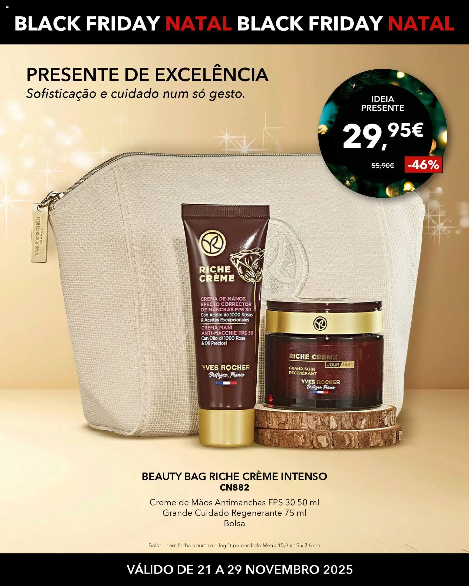 Yves Rocher - Black Friday │ válido de 21.11.2025 | Página: 13 | Produtos: Bolsa, Creme
