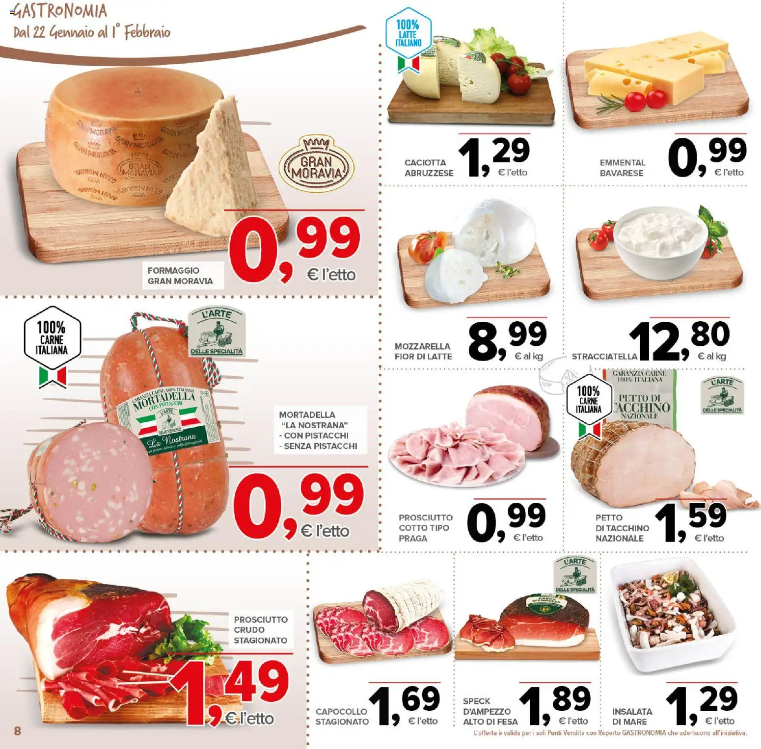 Volantino Todis del 22.01.2026 | Pagina: 8 | Prodotti: Speck, Prosciutto Crudo, Formaggio, Mortadella