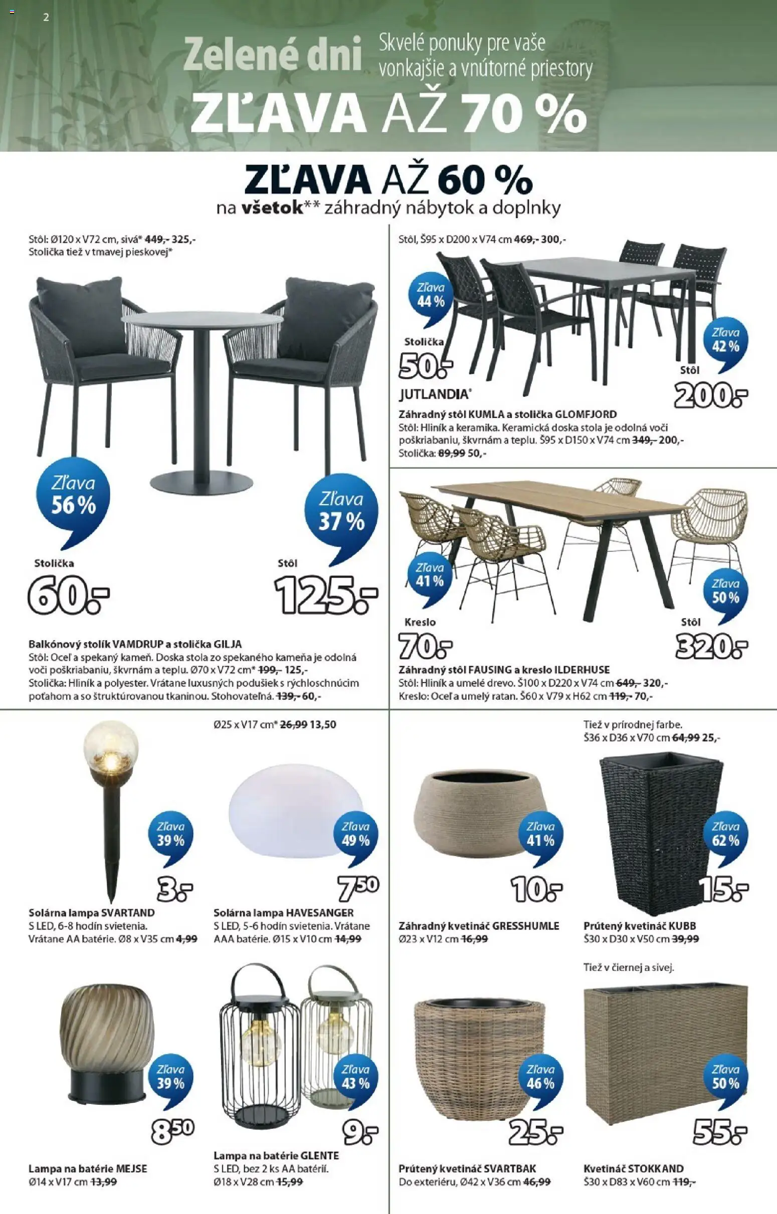 Nové JYSK akcie – leták je platný od 08.04.2026 | Strana: 2 | Produkty: Nábytok, Lampa, Stôl, Záhradný stôl