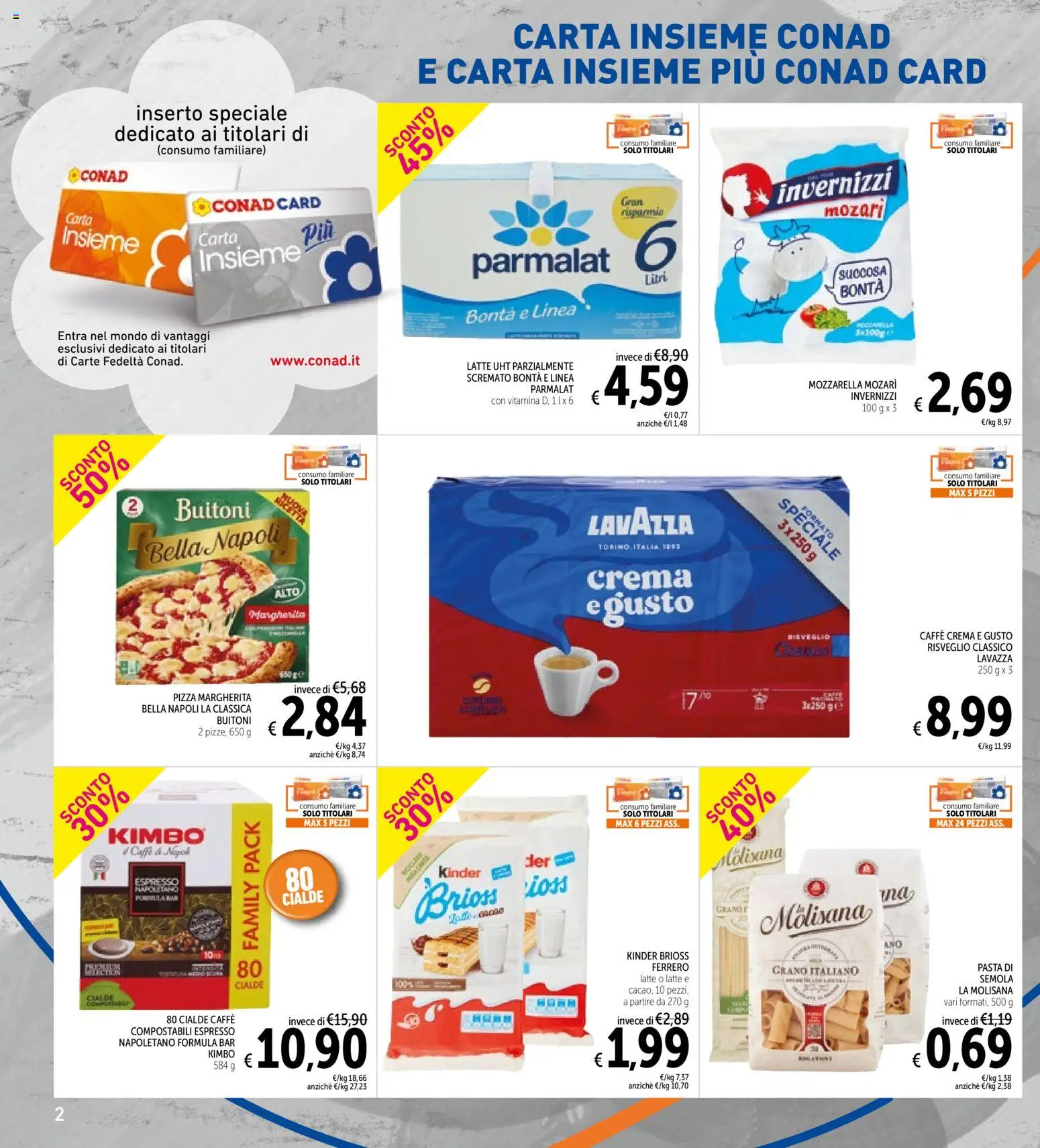 Volantino Spazio Conad del 13.03.2026 | Pagina: 2 | Prodotti: Crema, Pizza, Mozzarella, Lavazza