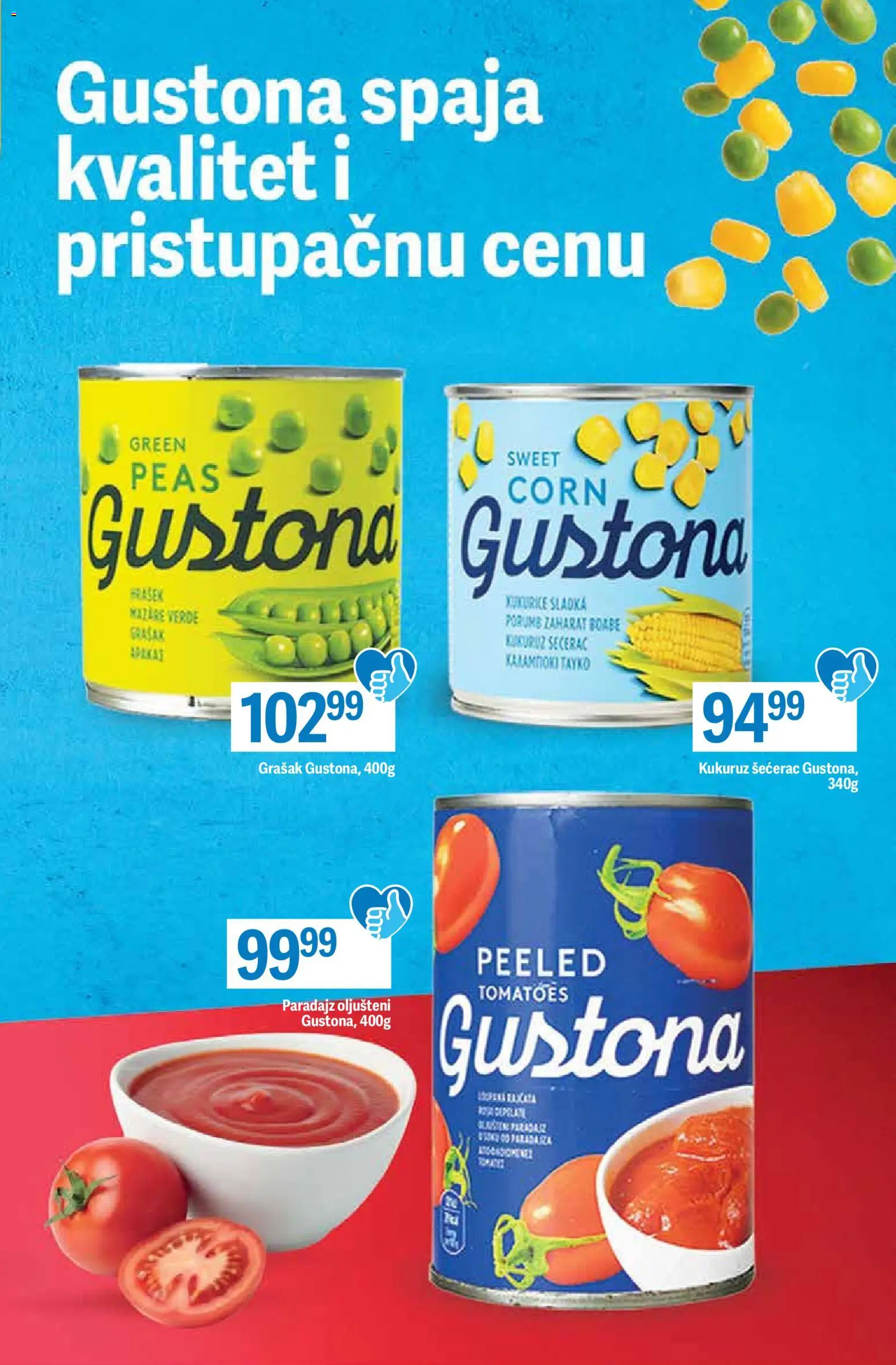 Maxi katalog - važi od 19.02.2026 | Strana: 7 | Proizvode: Grašak, Kukuruz šećerac, Kukuruz, Paradajz