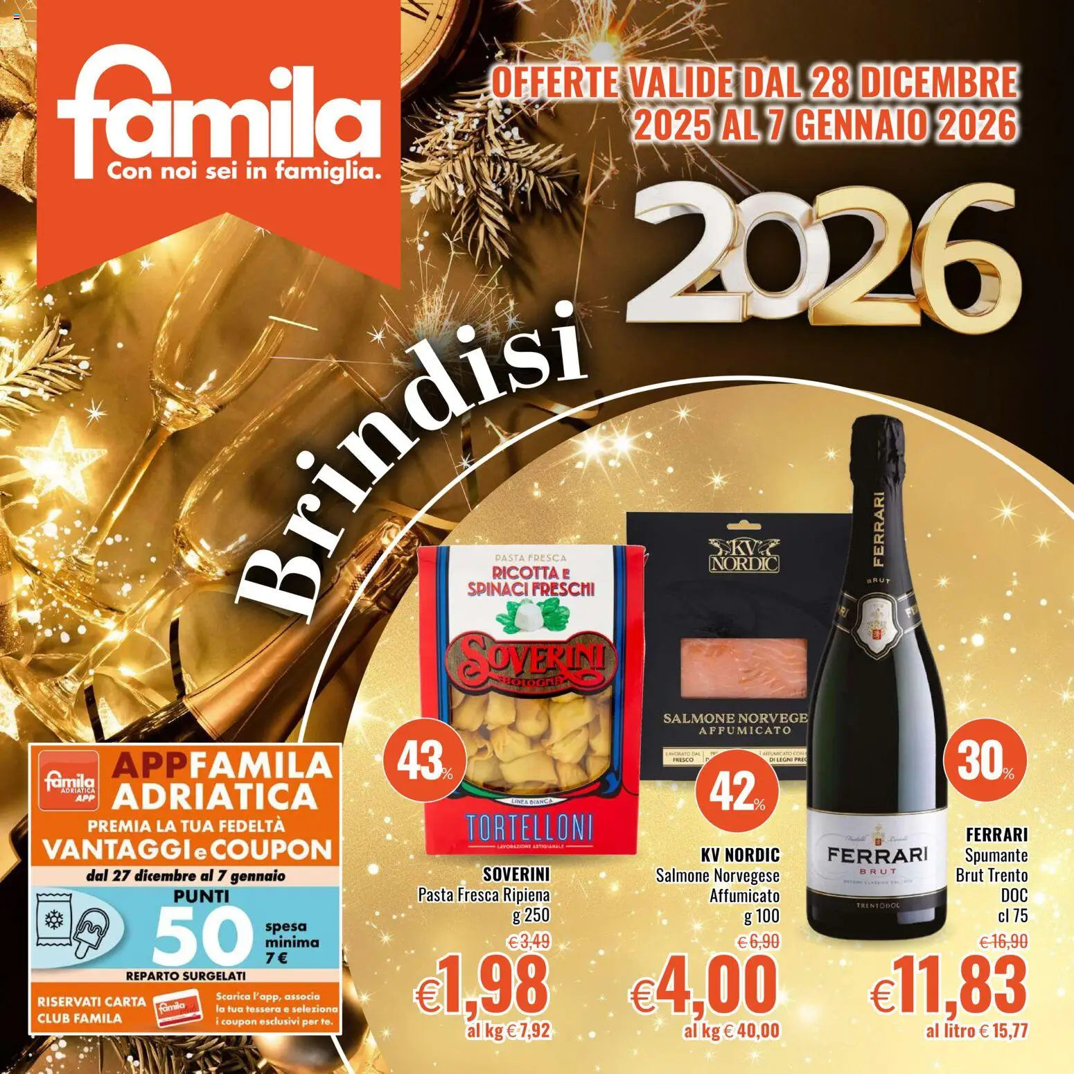 Volantino Famila del 28.12.2025 | Pagina: 1 | Prodotti: Salmone, Spinaci, Spumante, Tortelloni