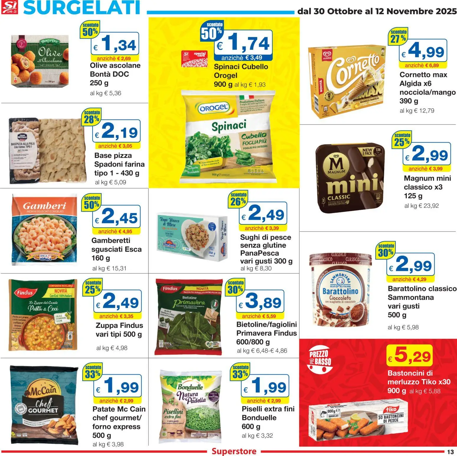 Volantino Sì con Te del 30.10.2025 | Pagina: 13 | Prodotti: Pizza, Gamberi, Spinaci, Gamberetti