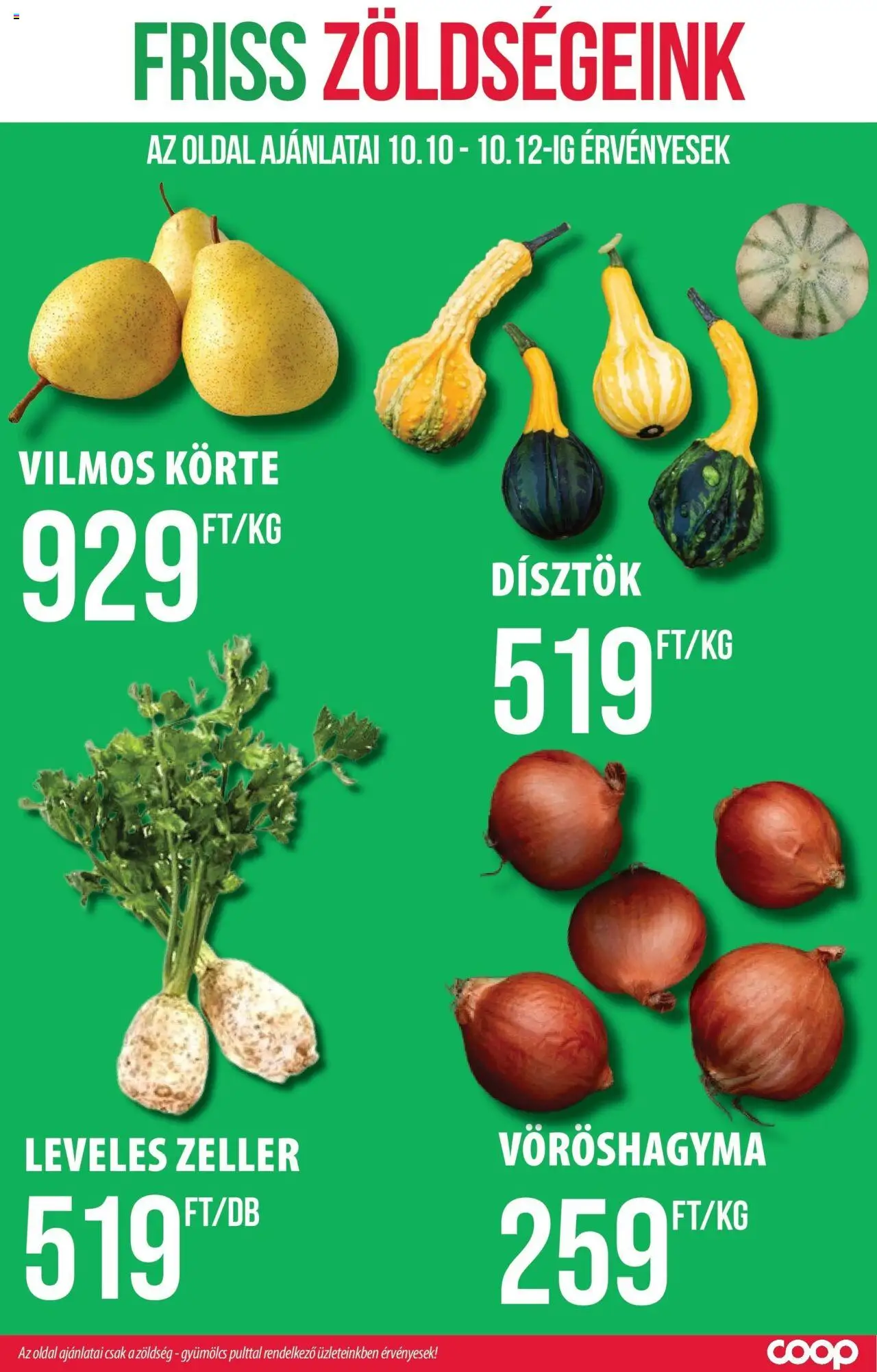 COOP Szolnok akciós ujság - amely érvényes a következő dátumtól: 09.10.2025 | Oldal: 2 | Termékek: Körte, Gyümölcs, Zeller, Zöldség