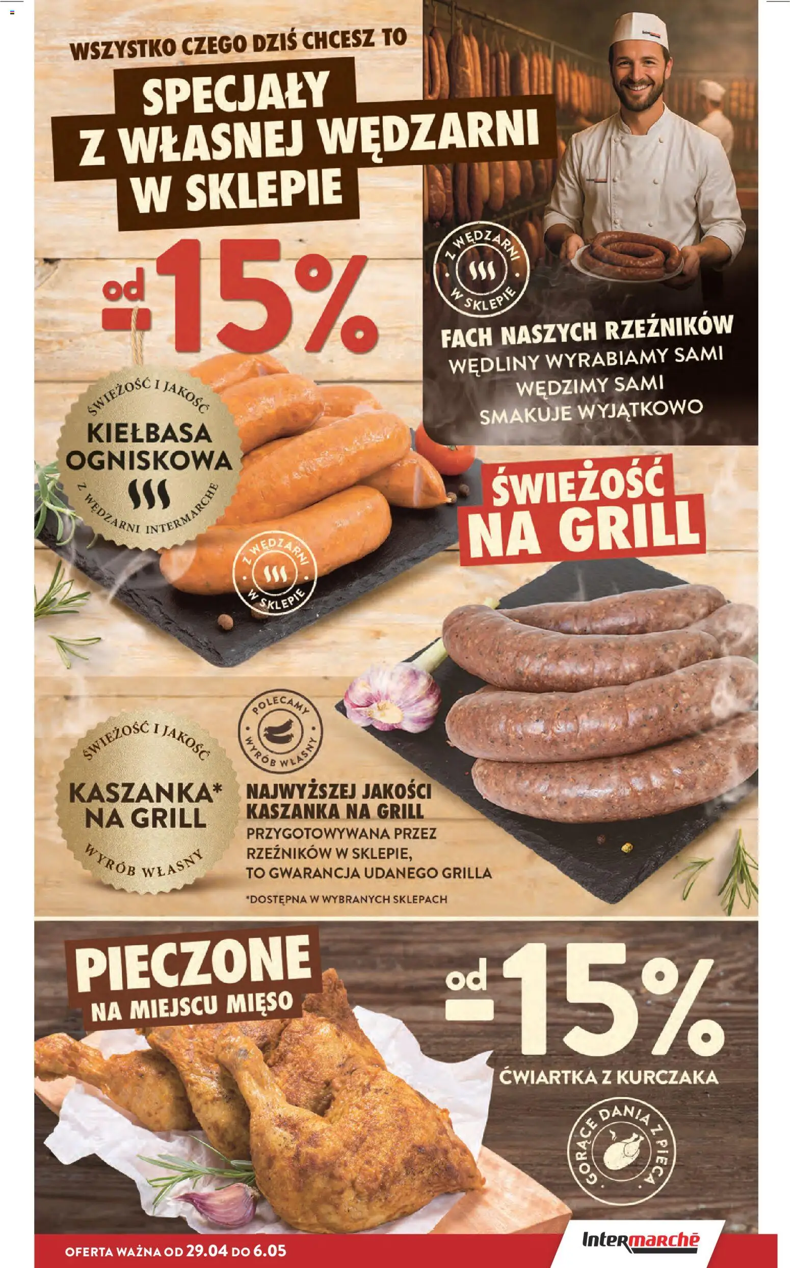 Intermarche gazetka od 29.04.2026 | Strona: 15 | Produkty: Mięso, Grill, Wędliny, Ćwiartka z kurczaka