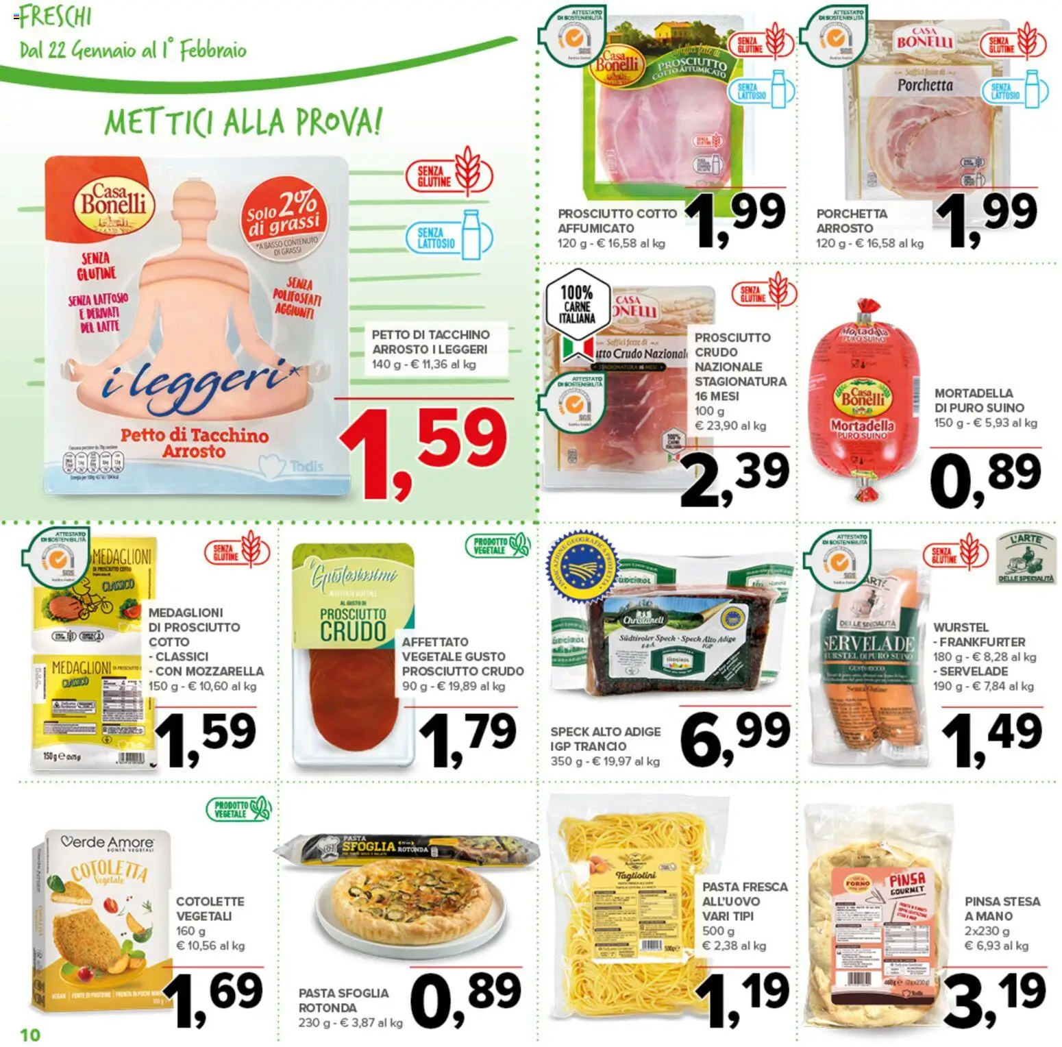 Volantino Todis del 22.01.2026 | Pagina: 10 | Prodotti: Porchetta, Mozzarella, Prosciutto, Pasta