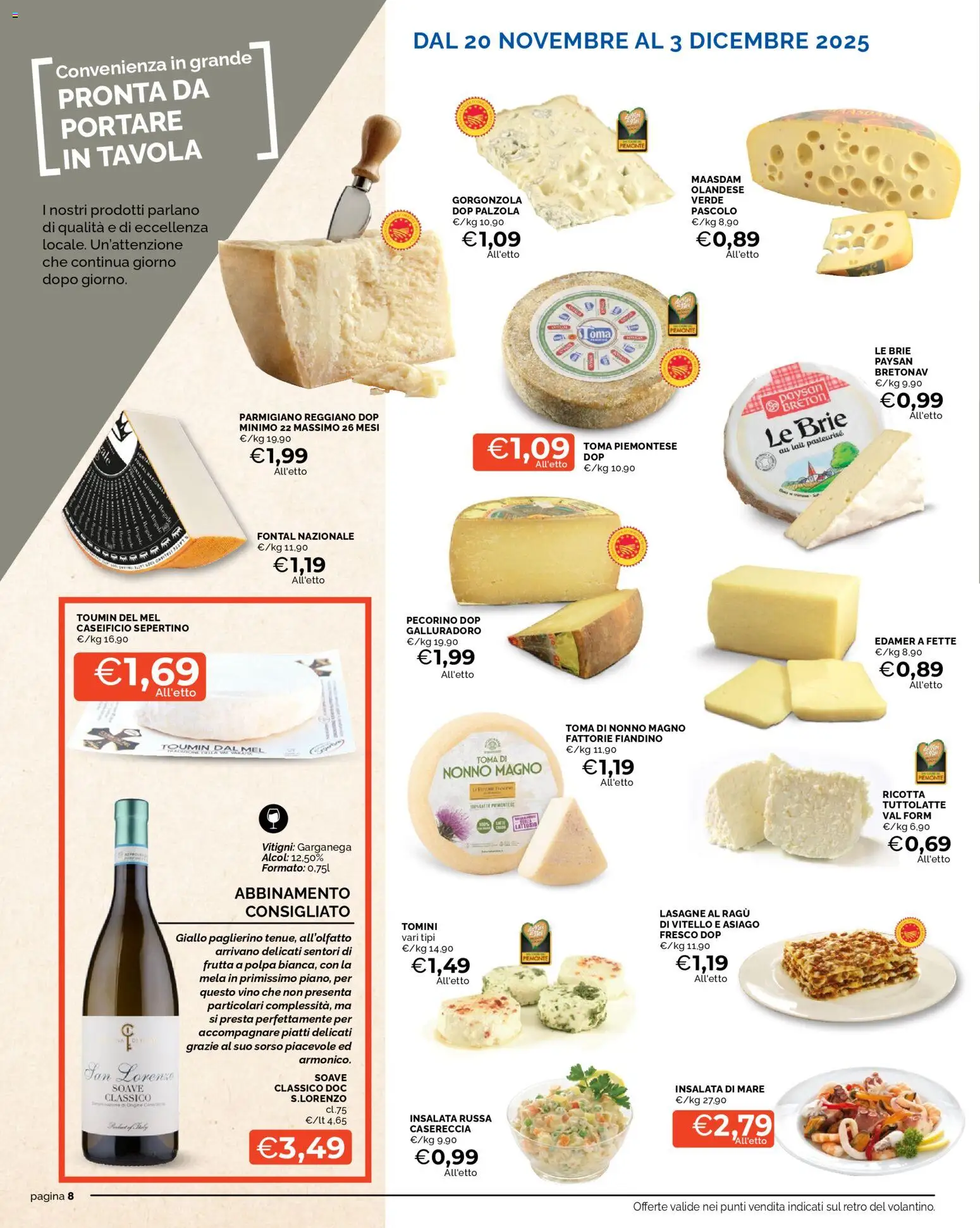 Volantino Mercatò del 18.11.2025 | Pagina: 8 | Prodotti: Insalata, Latte, Ragú, Insalata russa