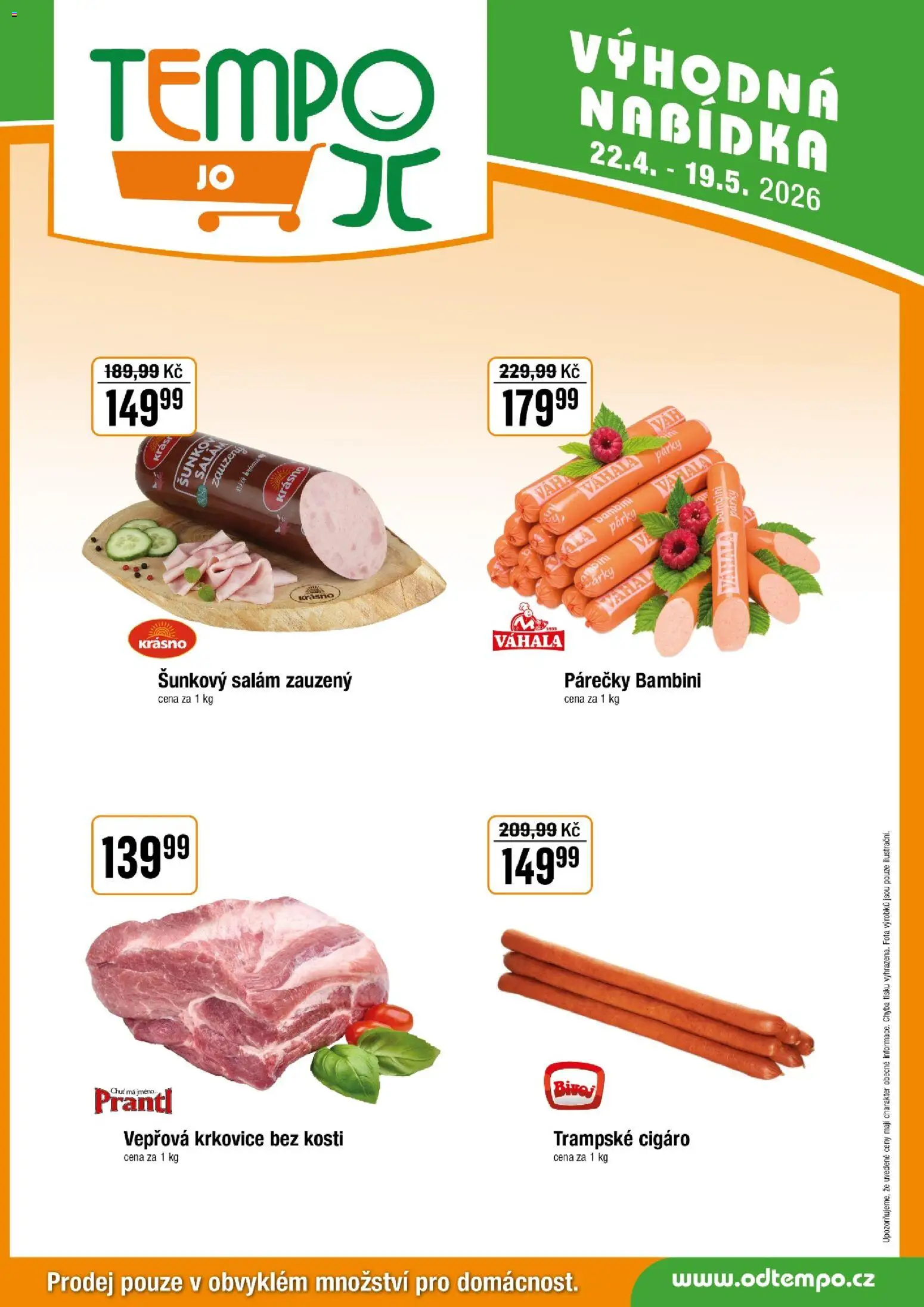 Tempo leták - JO od 22.04.2026 | Strana: 3 | Produkty: Párky, Vepřová krkovice bez kosti, Šunkový salám, Krkovice