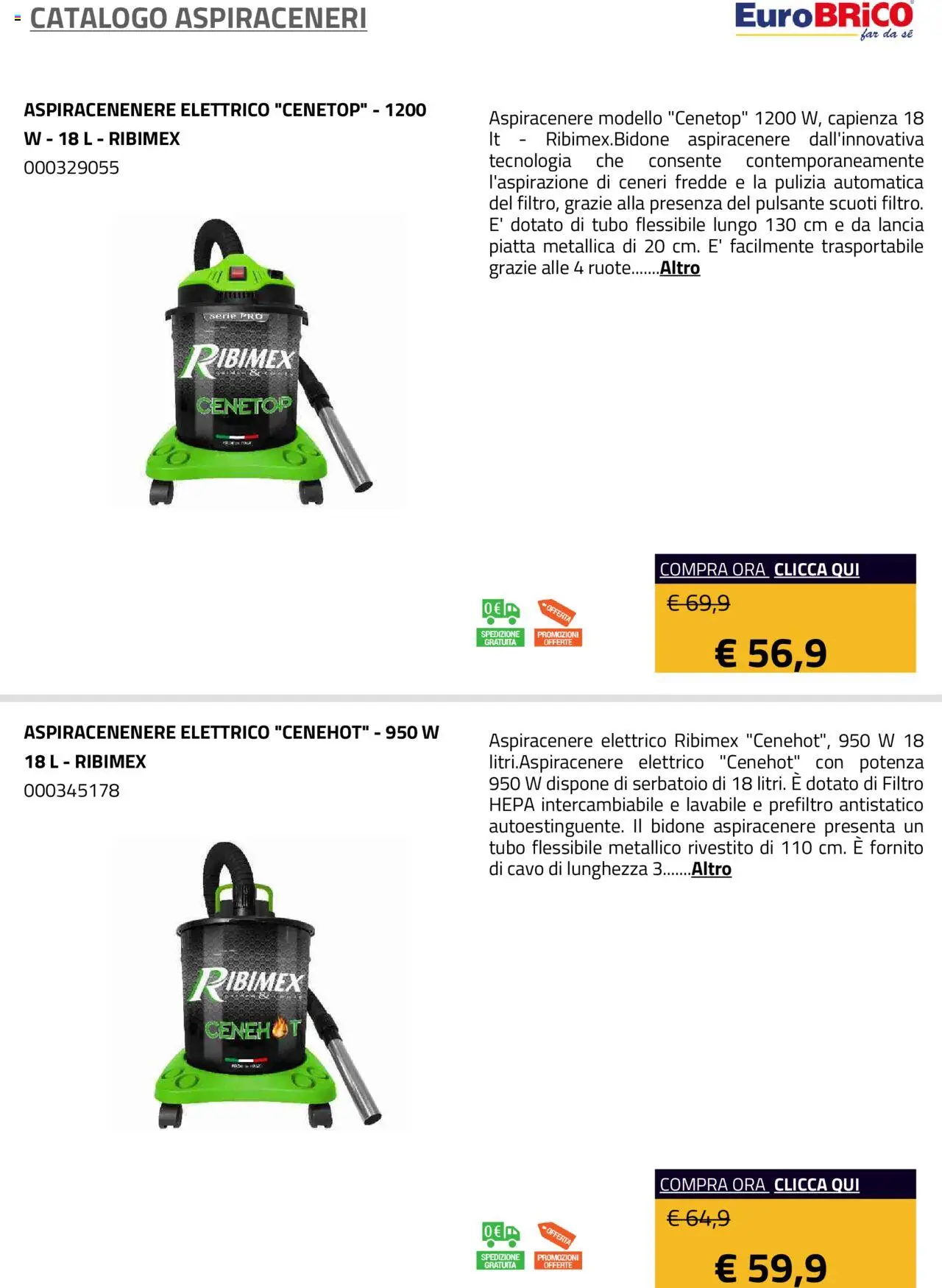 Volantino Eurobrico del 23.07.2025 | Pagina: 11 | Prodotti: Tubo, Aspiracenere, Cavo