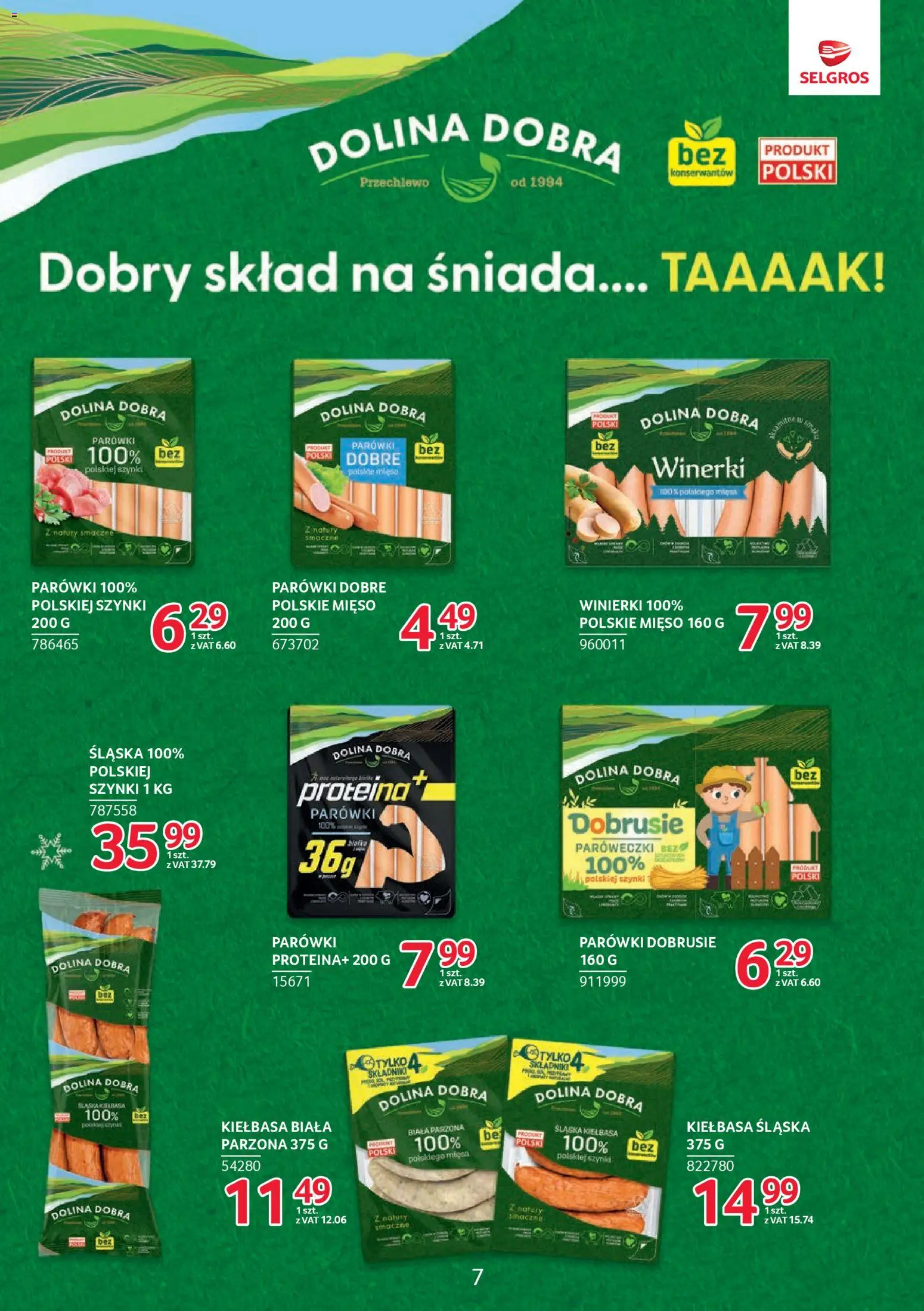 Selgros cash&carry Gazetka - Markowe produkty od 22.01.2026 | Strona: 7 | Produkty: Kiełbasa, Mięso, Parówki, Kiełbasa śląska