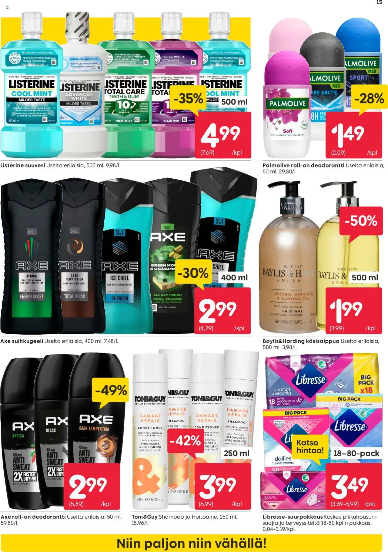  | Sivu: 15 | Tuotteet: Shampoo, Deodorantti, Suuvesi, Käsisaippua