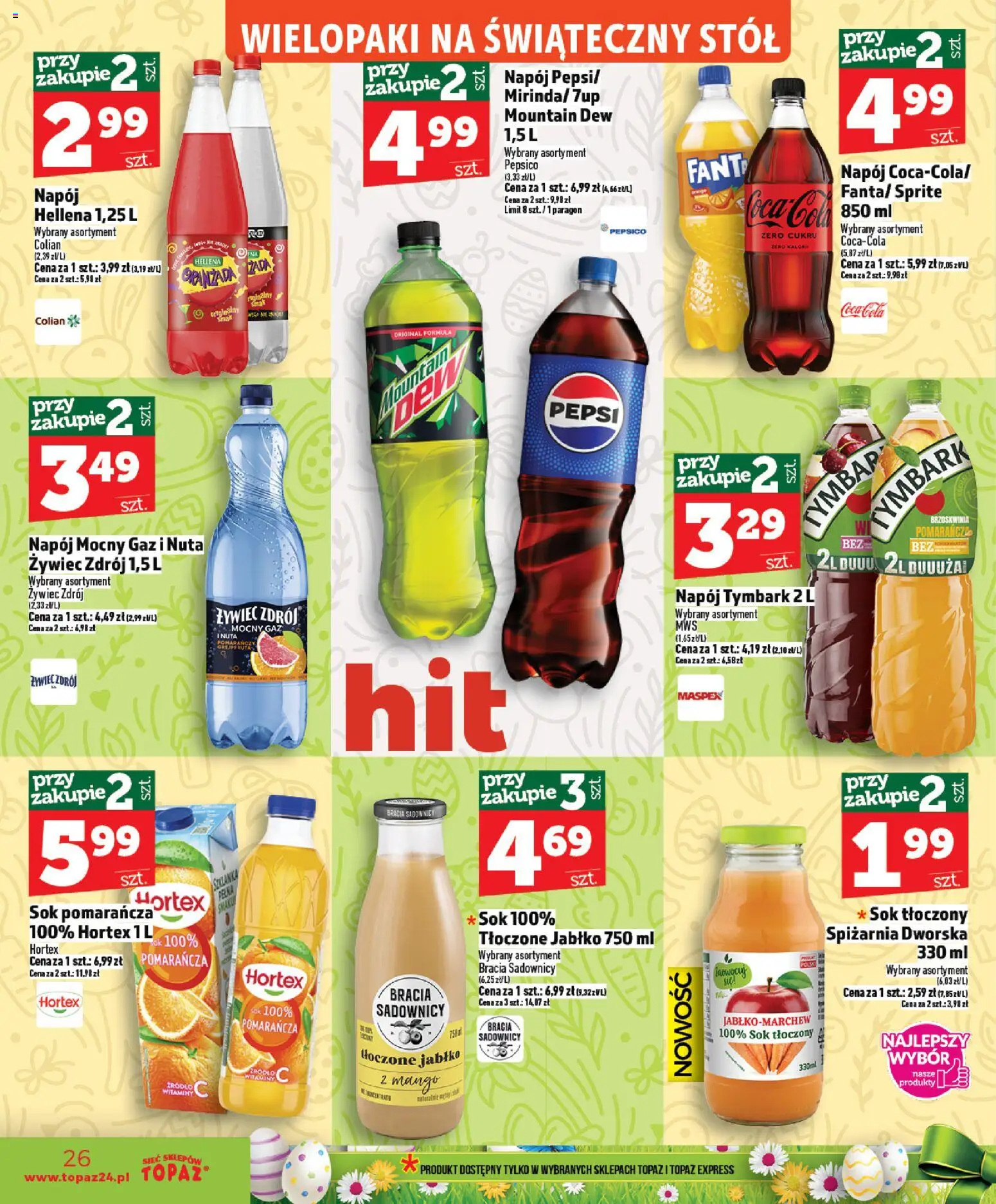 Topaz gazetka - Ceny małe na stałe od 02.04.2026 | Strona: 26 | Produkty: Mango, Sprite, Stół, Sok