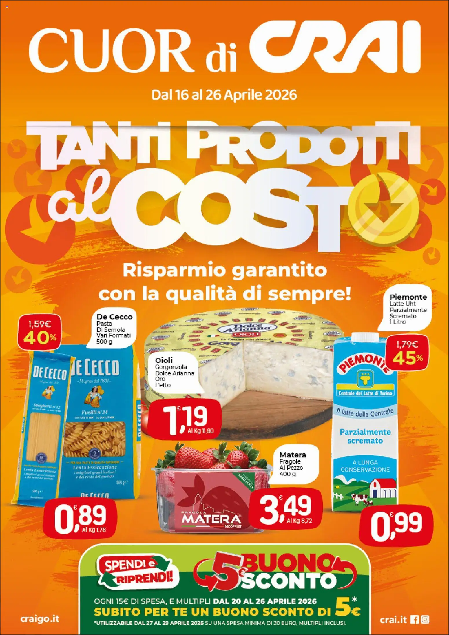 Volantino CRAI del 16.04.2026 | Pagina: 1 | Prodotti: Tè, Fragole, Pasta, Gorgonzola