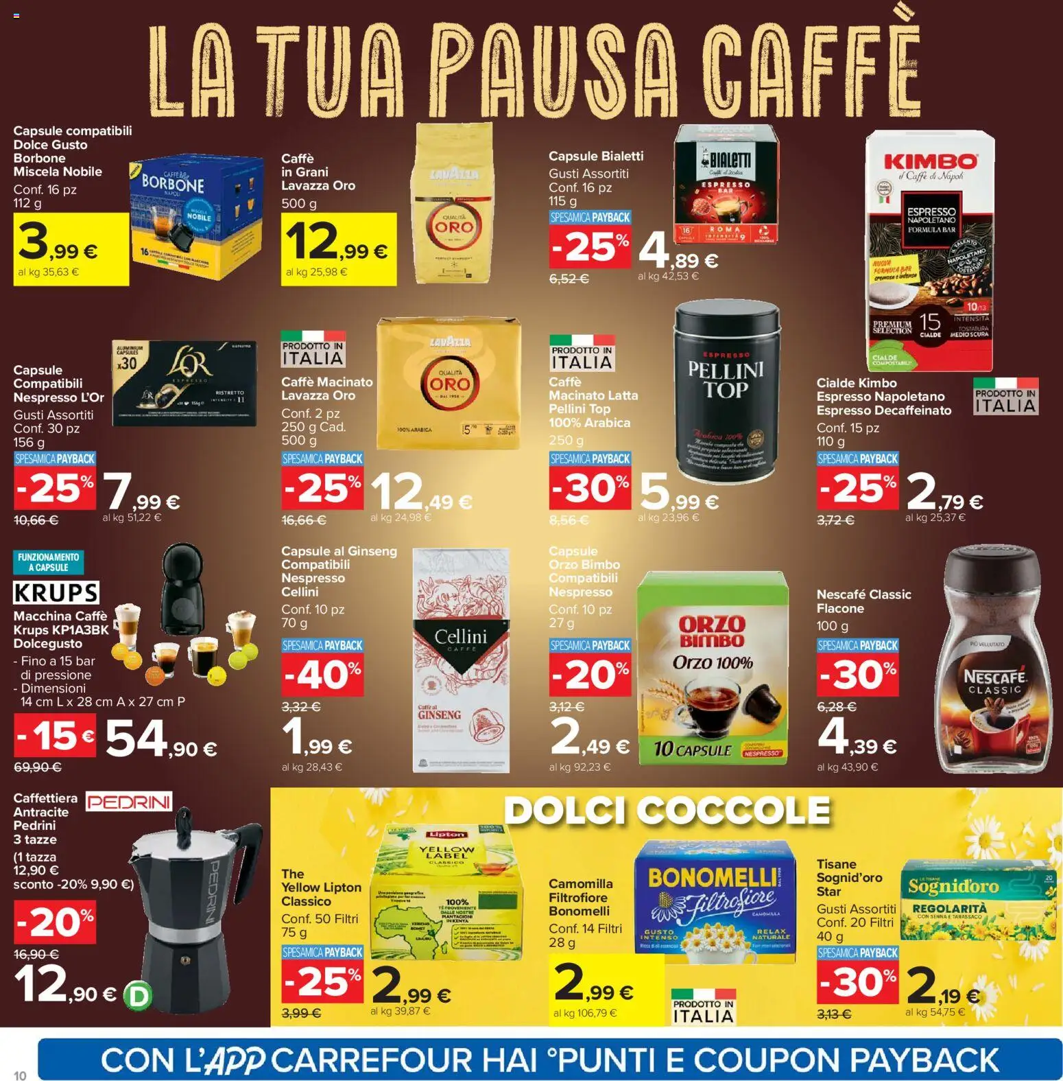 Volantino Carrefour del 15.01.2026 | Pagina: 10 | Prodotti: Mobile, Caffè, Caffettiera, Top