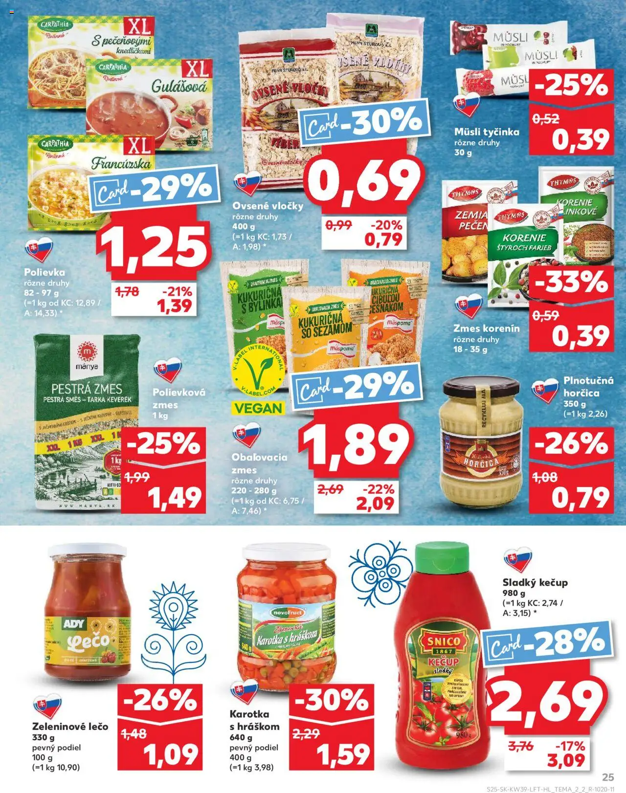 Nové Kaufland akcie – leták je platný od 25.09.2025 | Strana: 25 | Produkty: Kečup, Vločky, Korenie