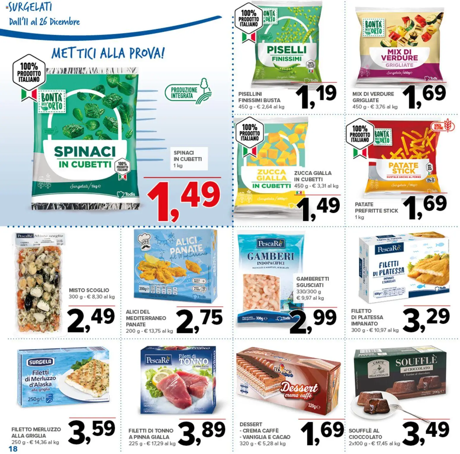 Volantino Todis del 11.12.2025 | Pagina: 18 | Prodotti: Crema, Merluzzo, Verdure, Tonno