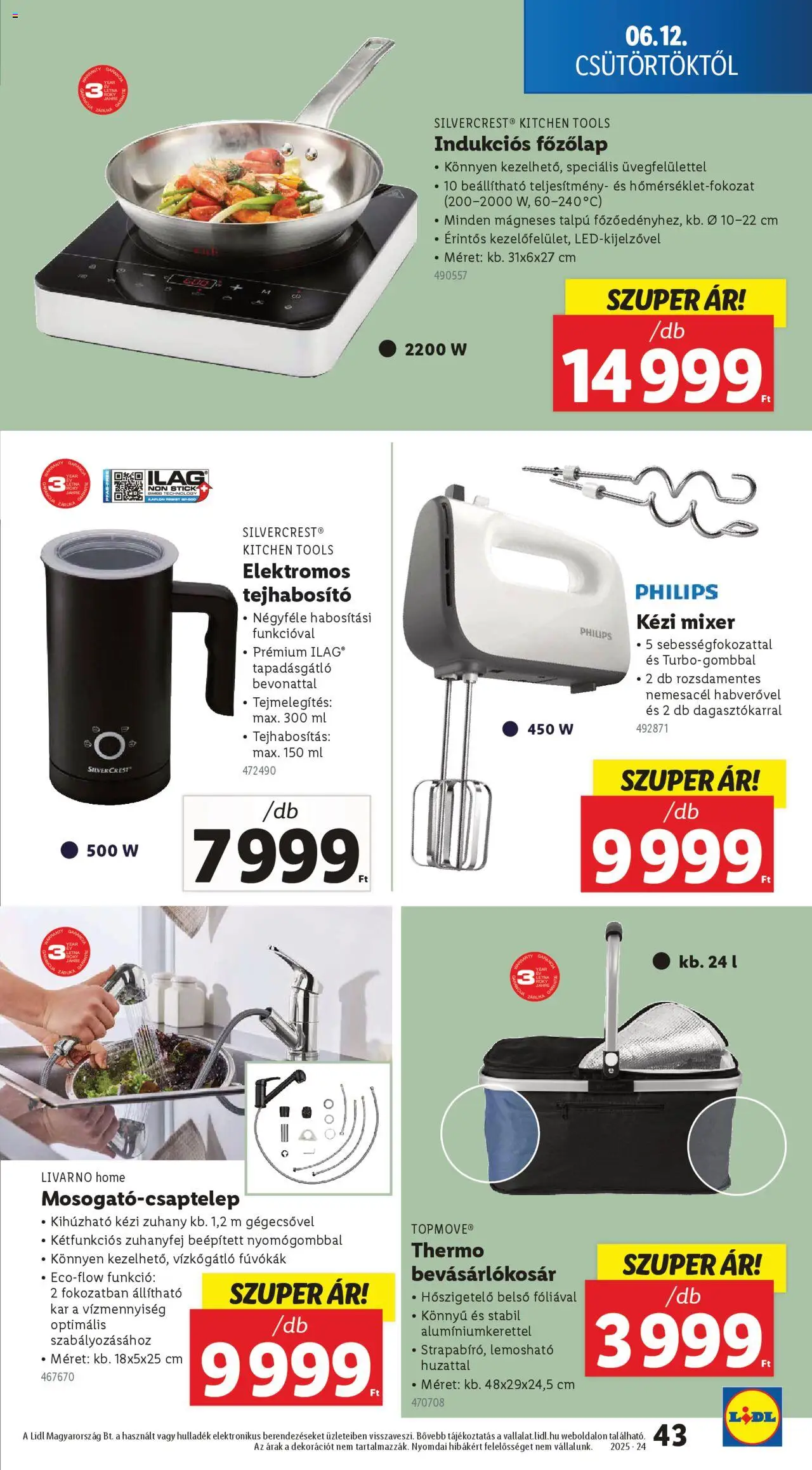 Lidl akciós ujság - amely érvényes a következő dátumtól: 12.06.2025 | Oldal: 43 | Termékek: Kézi mixer, Főzőlap, Tejhabosító, Zuhany