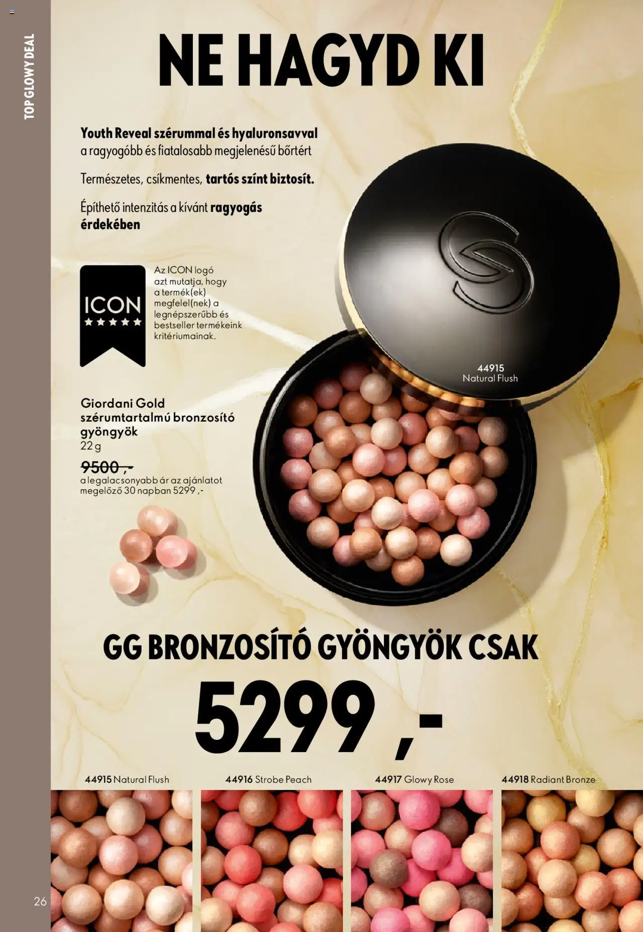 Oriflame akciós ujság - amely érvényes a következő dátumtól: 01.10.2025 | Oldal: 26 | Termékek: Bronzosító