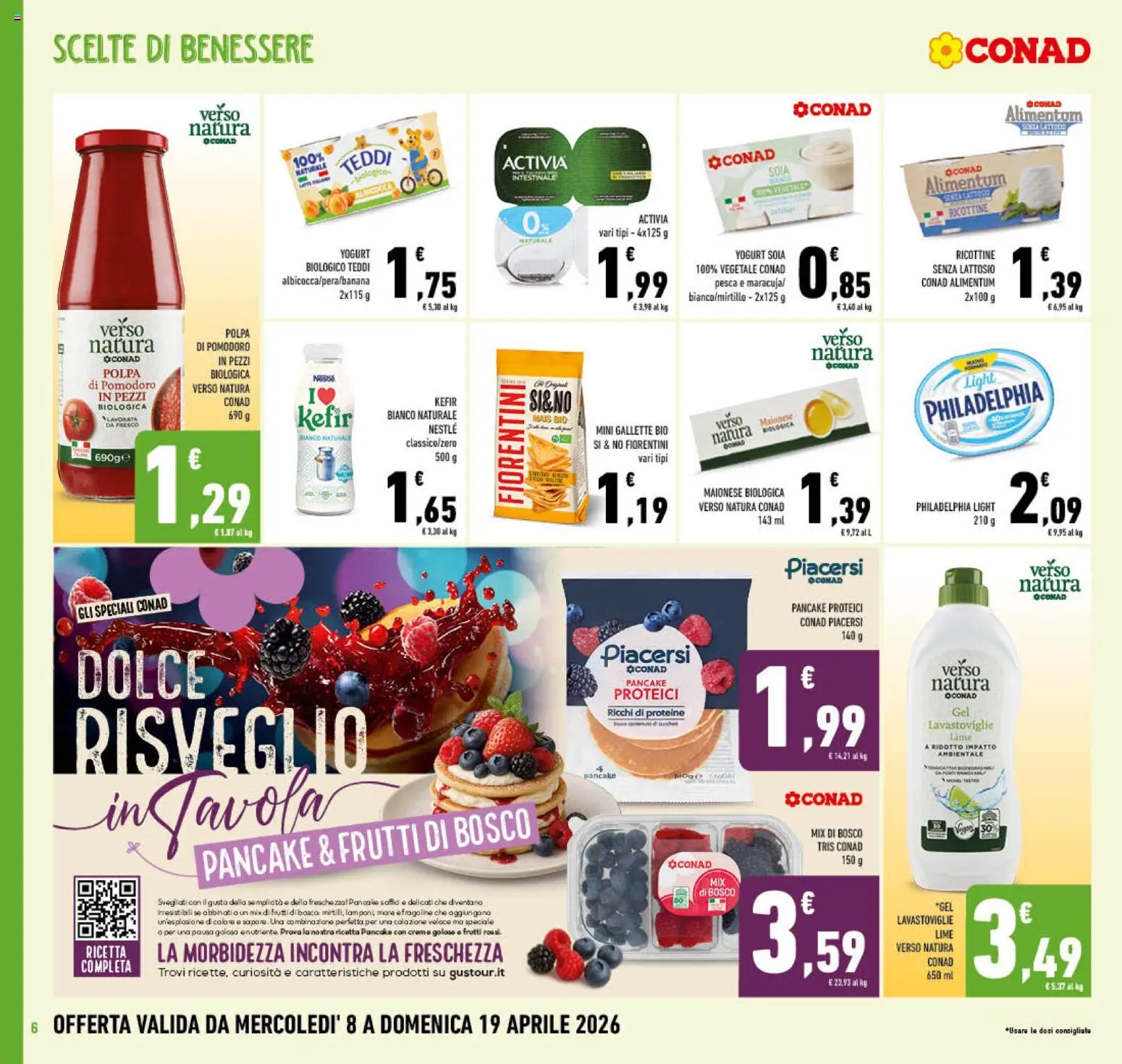 Volantino Conad del 08.04.2026 | Pagina: 6 | Prodotti: Pomodoro, Pesca, Crackers, Ricotta