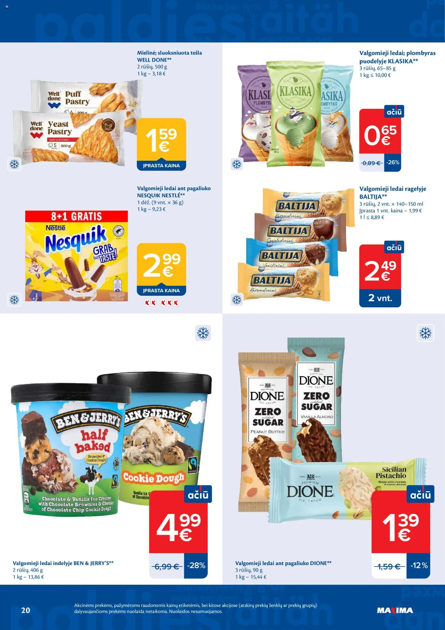 MAXIMA akcijos nuo 28.04.2026 | Puslapis: 20 | Prekių: Ledai, Plombyras, Valgomieji ledai