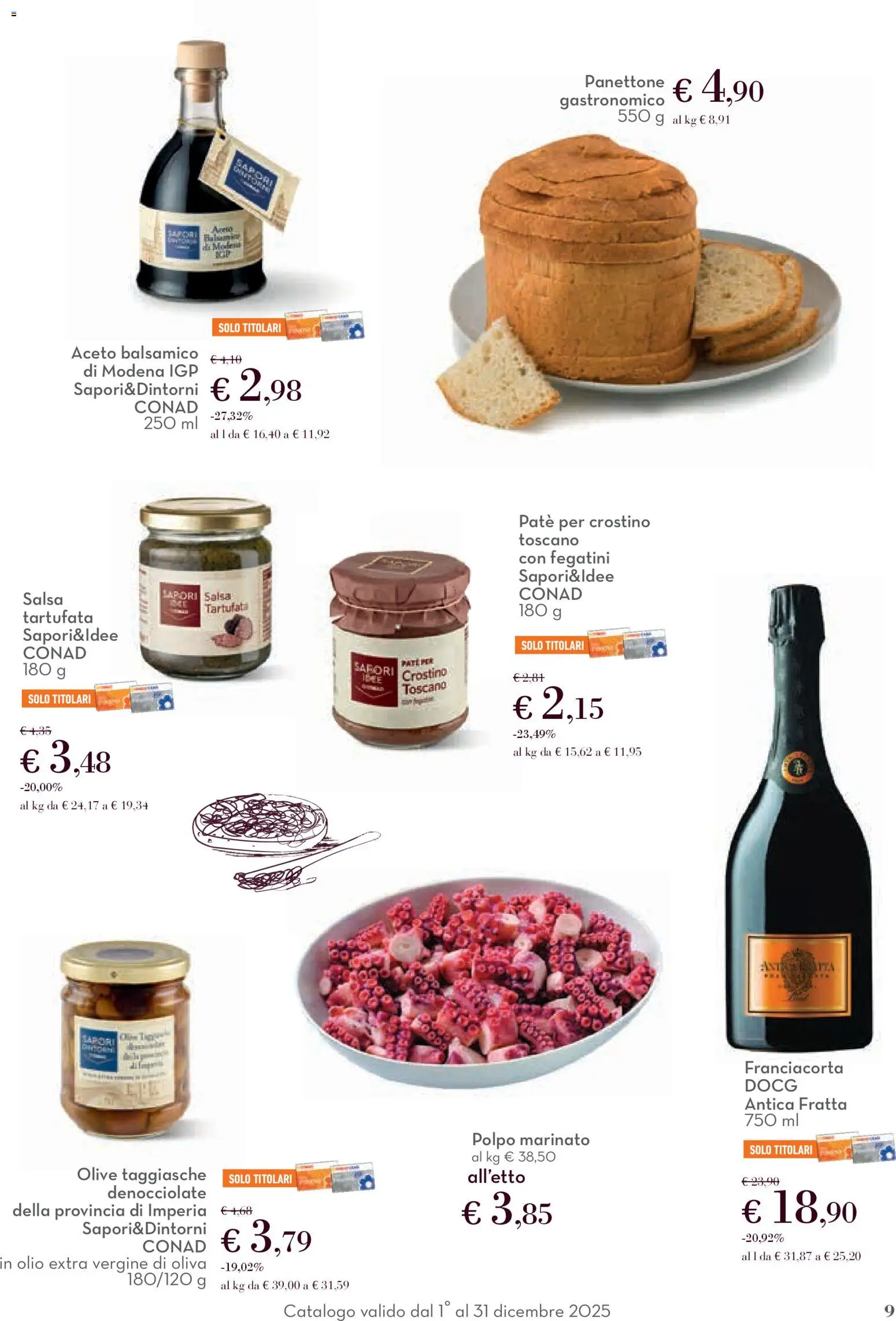 Volantino Conad del 01.12.2025 | Pagina: 9 | Prodotti: Olio, Olive, Aceto, Olio extra vergine