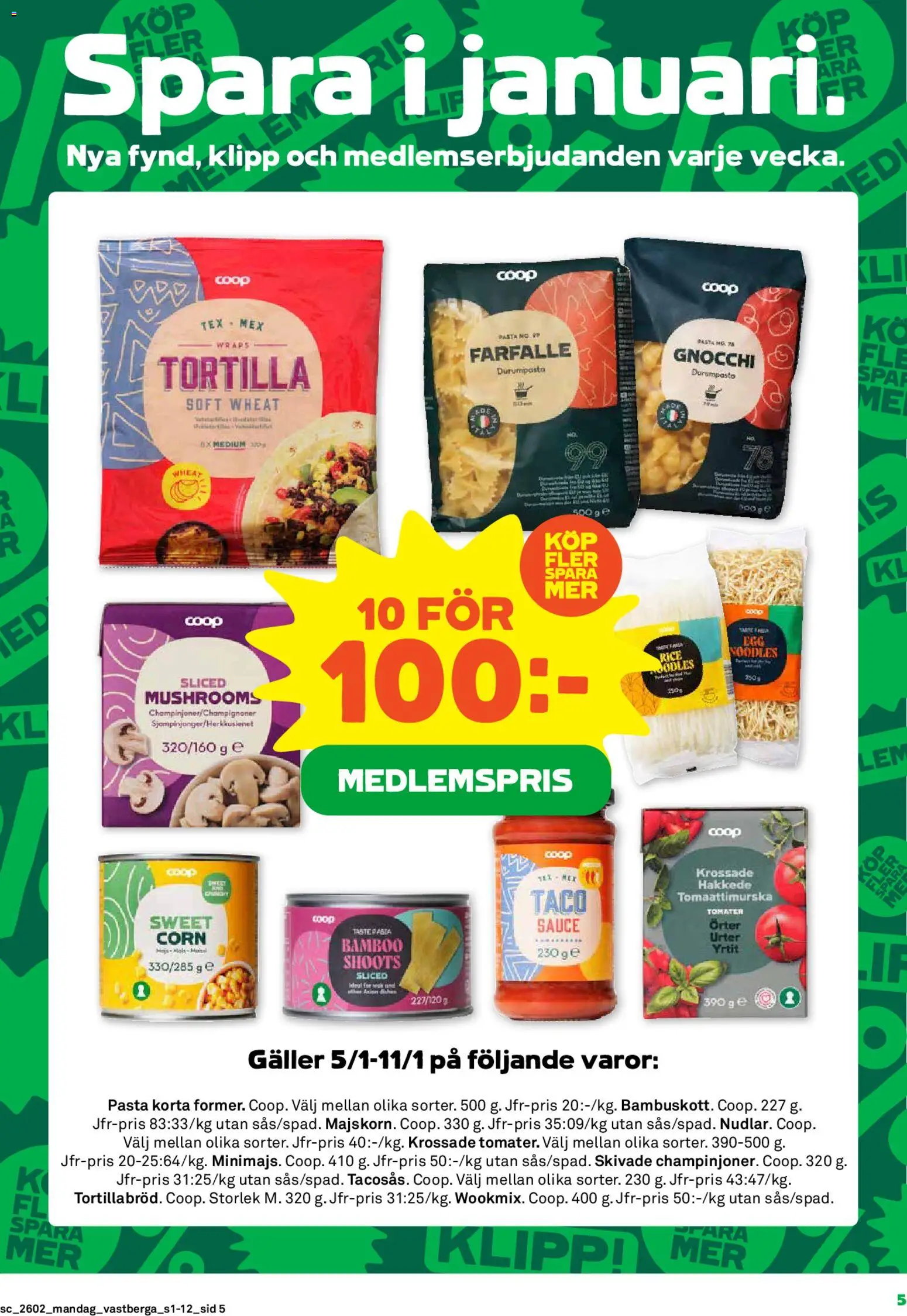 Coop Forum reklamblad aktuell från 05.01.2026 | Sida: 5 | Produkter: Tortilla, Galler, Tomater, Pasta