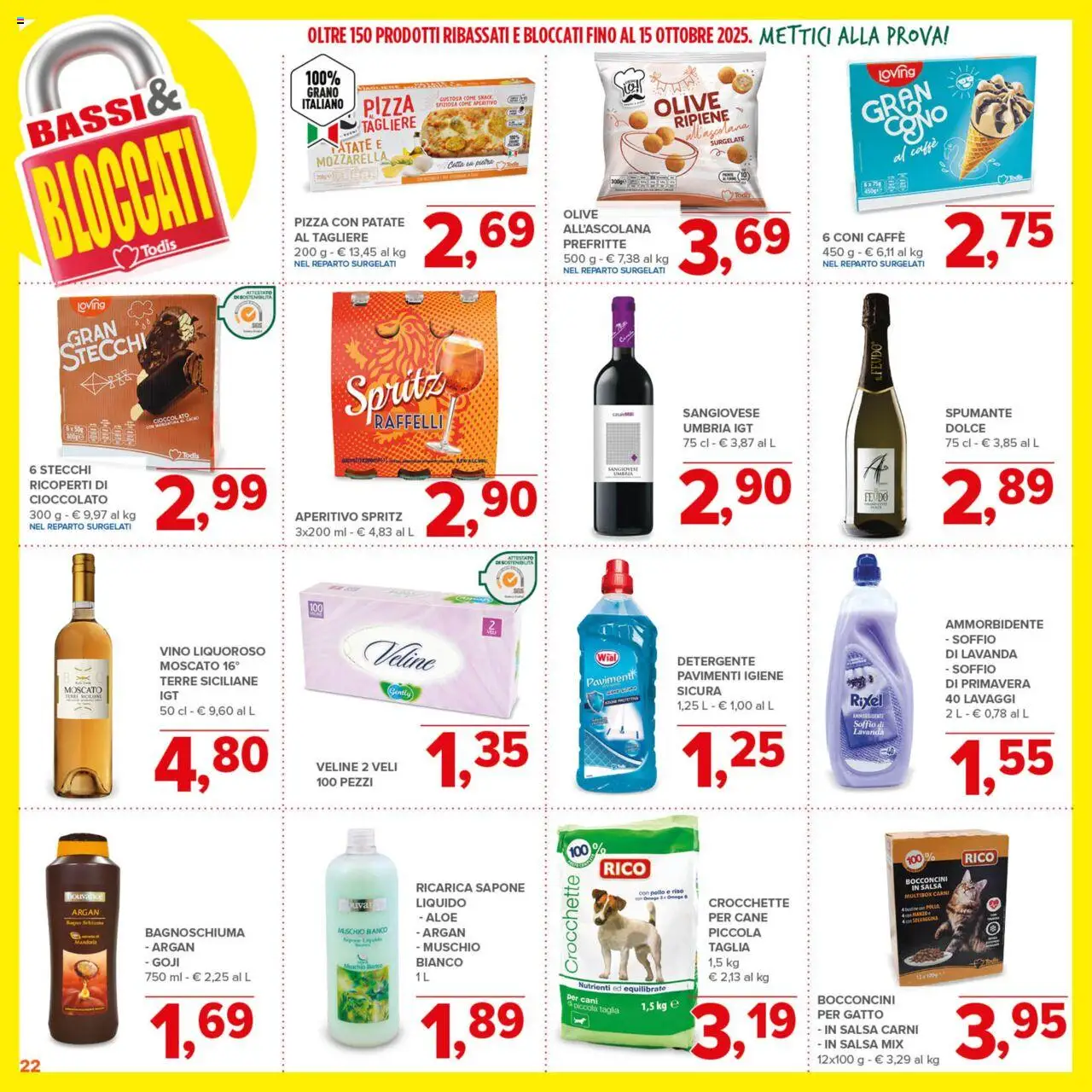 Volantino Todis del 18.09.2025 | Pagina: 22 | Prodotti: Pizza, Veline, Patate, Mozzarella