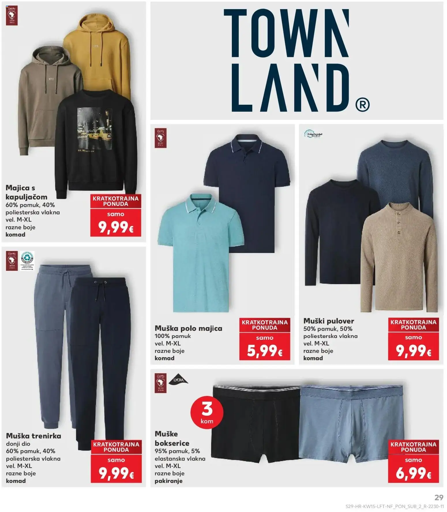 Kaufland katalog | vrijedi od 08.04.2026 | Stranica: 29 | Proizvodi: Majica s kapuljačom, Majica, Bokserice, Trenirka