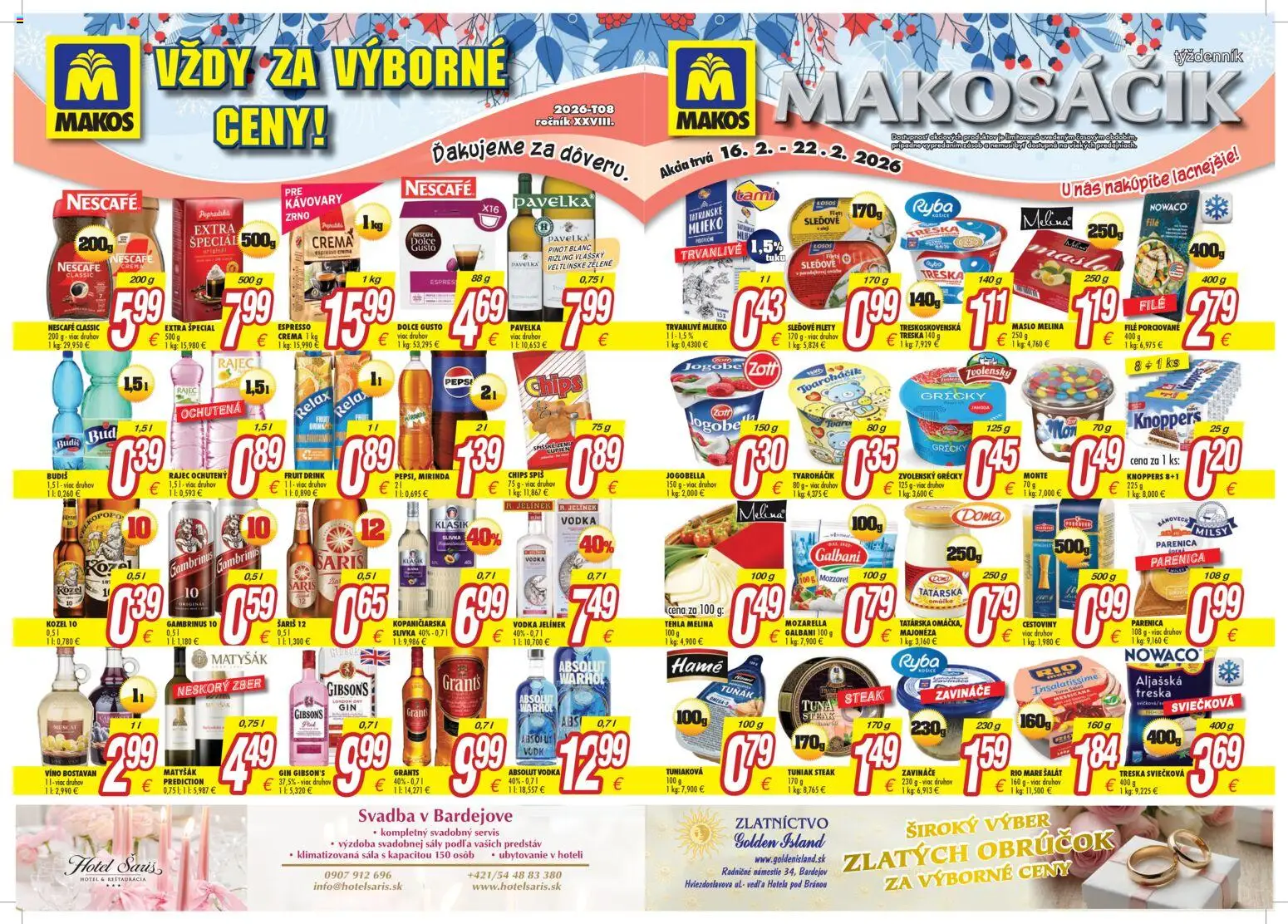 Nové Makos akcie – leták je platný od 16.02.2026 | Strana: 1 | Produkty: Dolce Gusto, Rajec, Šalát, Mirinda