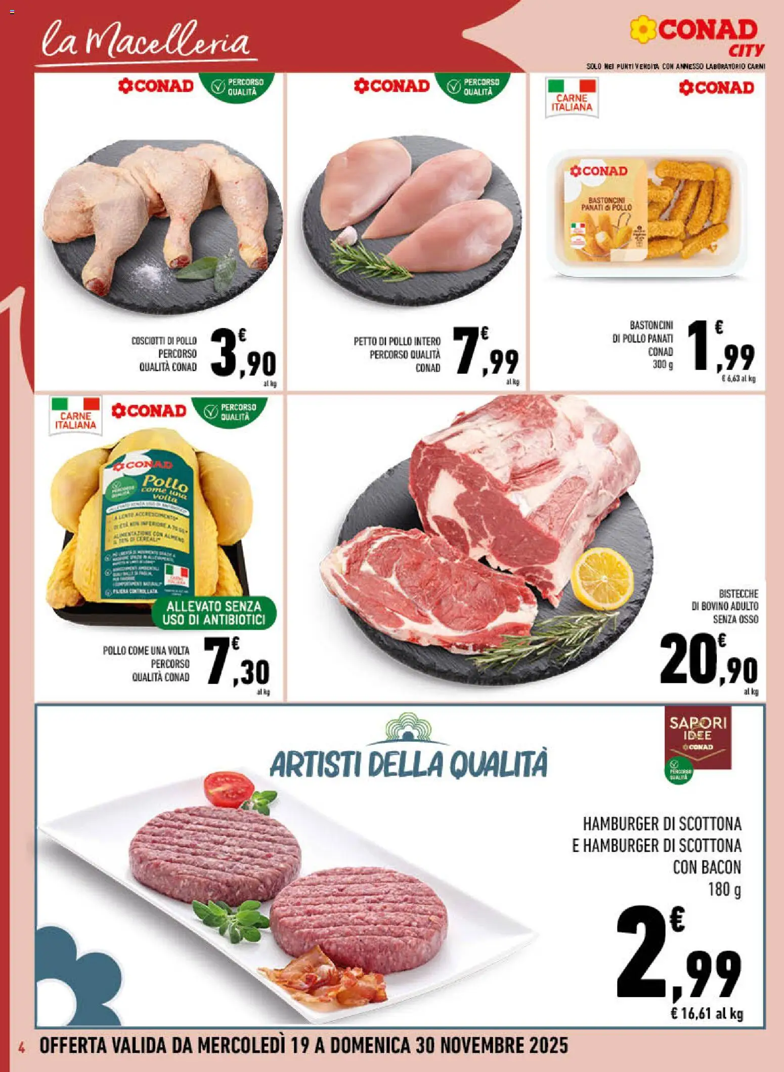 Volantino Conad del 19.11.2025 | Pagina: 4 | Prodotti: Bovino, Petto di Pollo, Pollo, Hamburger