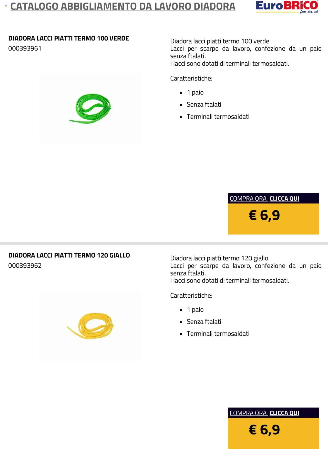 Volantino Eurobrico del 23.07.2025 | Pagina: 4 | Prodotti: Scarpe