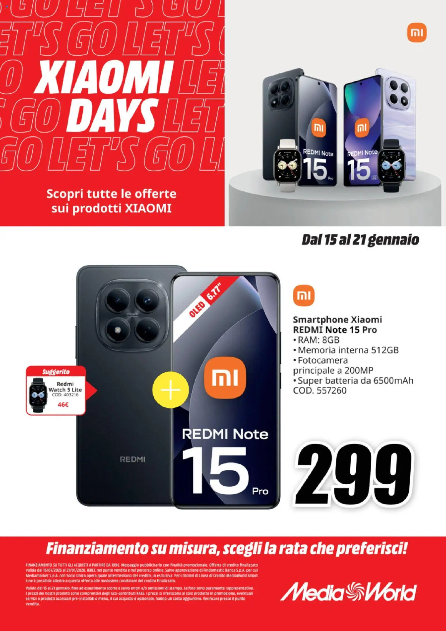 Volantino Media World del 15.01.2026 | Pagina: 1 | Prodotti: Xiaomi, Smartphone, Fotocamera, Batteria