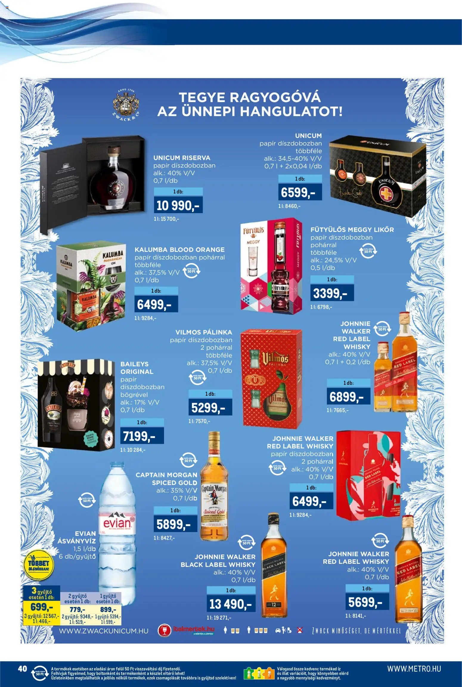 Metro akciós ujság - amely érvényes a következő dátumtól: 15.11.2025 | Oldal: 40 | Termékek: Unicum riserva, Meggy, Ásványvíz, Likőr