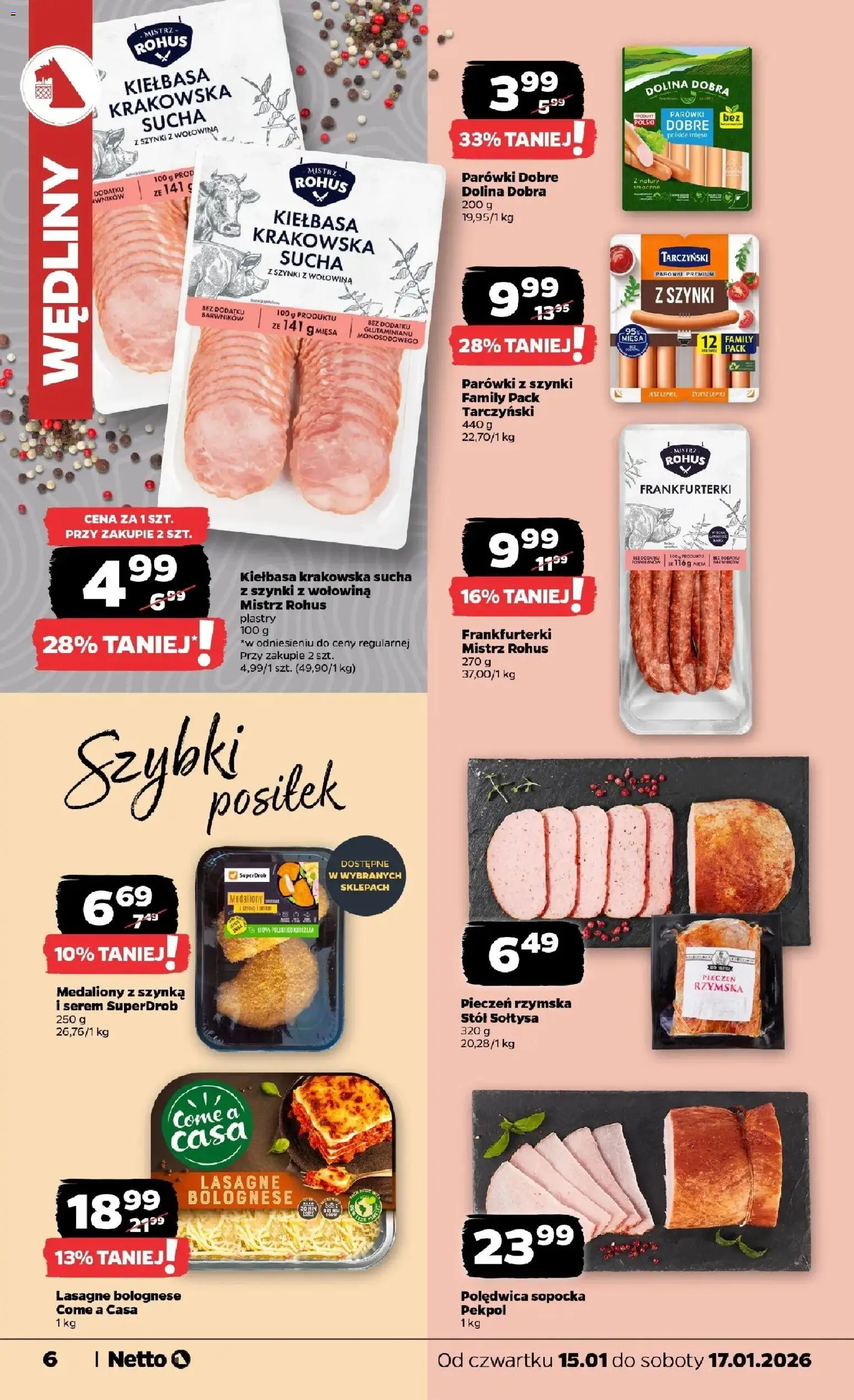 Netto gazetka - Spożywcza od 15.01.2026 | Strona: 6 | Produkty: Frankfurterki, Szynka, Stół, Wędliny