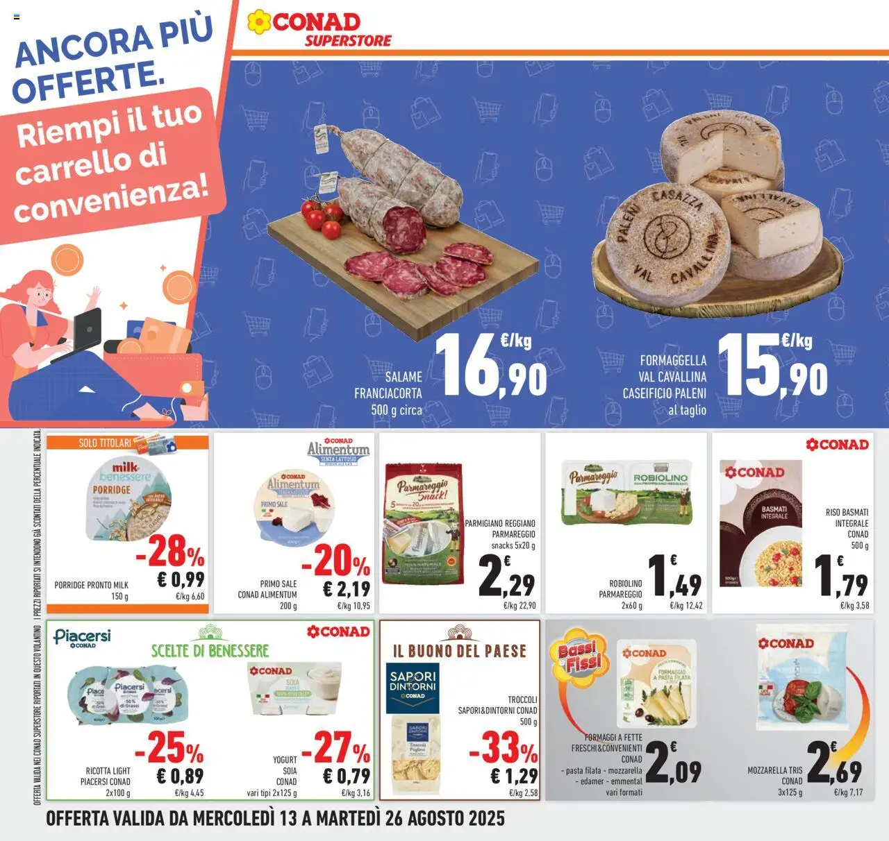 Volantino Conad del 13.08.2025 | Pagina: 28 | Prodotti: Formaggio, Pasta, Ricotta, Parmigiano reggiano