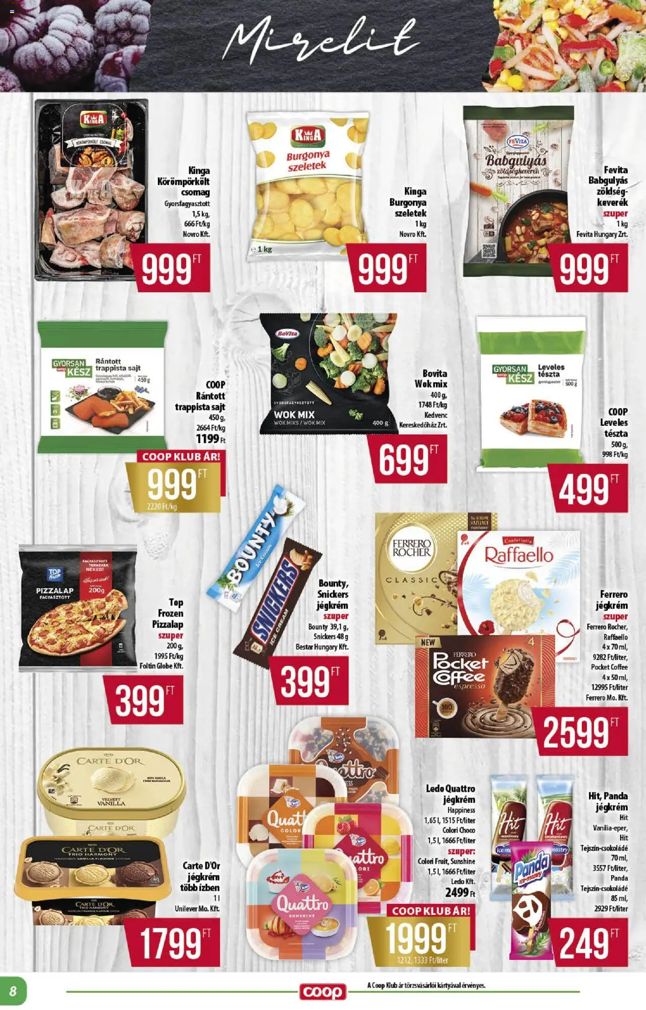COOP akciós ujság - amely érvényes a következő dátumtól: 21.08.2025 | Oldal: 8 | Termékek: Burgonya, Zöldség, Tészta, Trappista sajt