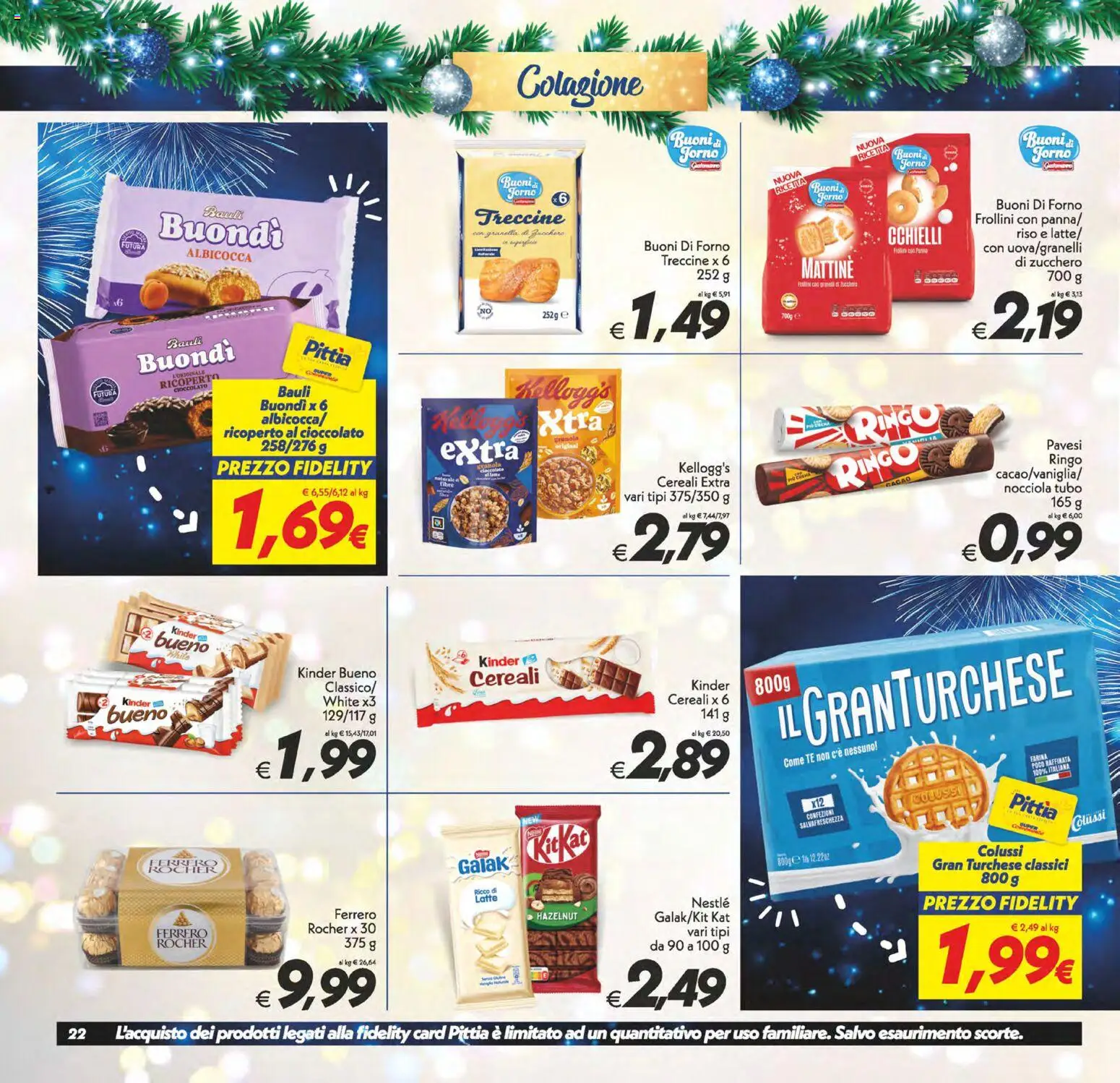 Volantino SuperConveniente del 27.12.2025 | Pagina: 22 | Prodotti: Cereali, Zucchero, Farina, Frollini