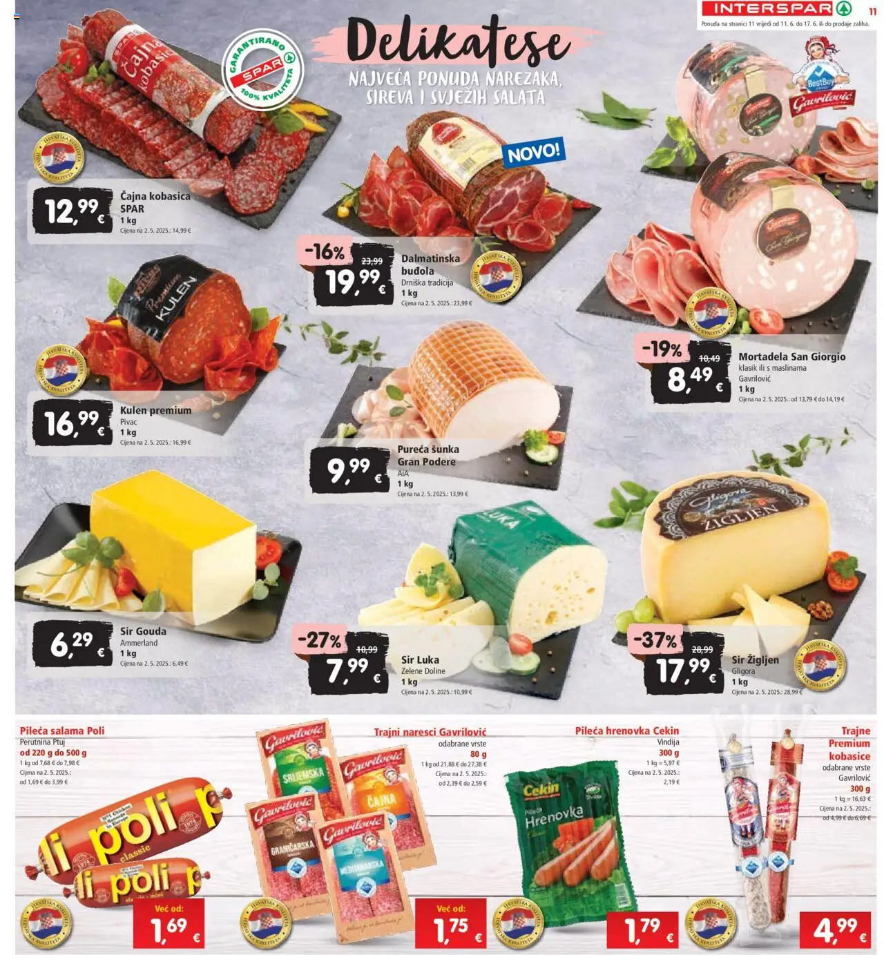 Interspar katalog | vrijedi od 11.06.2025 | Stranica: 11 | Proizvodi: Buđola, Salata, Kobasica, Gouda