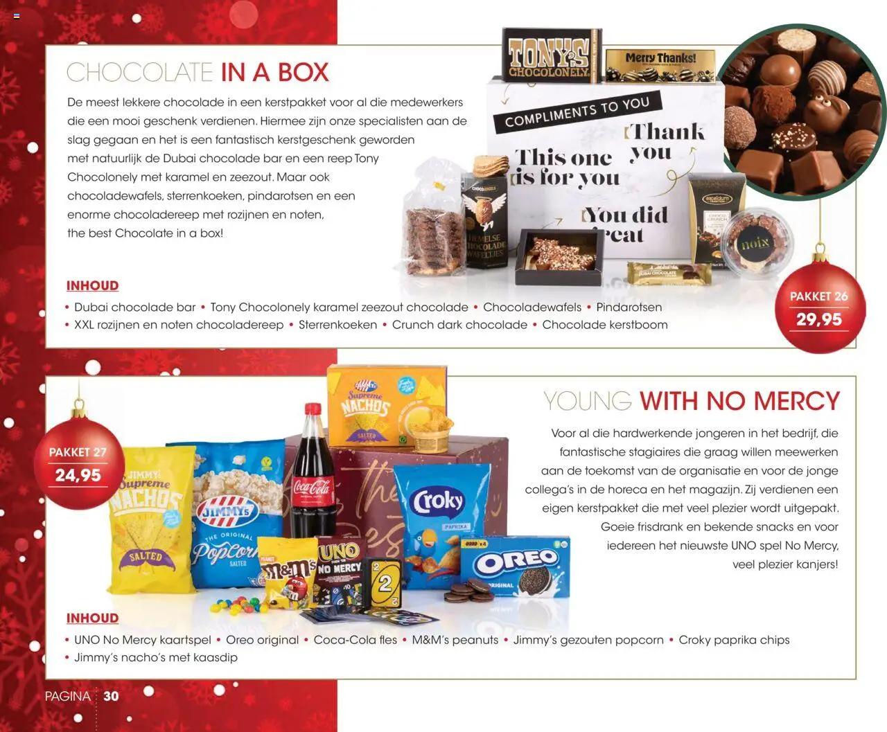  | Pagina: 30 | Producten: Chocolade, Noten, Fles, Zeezout