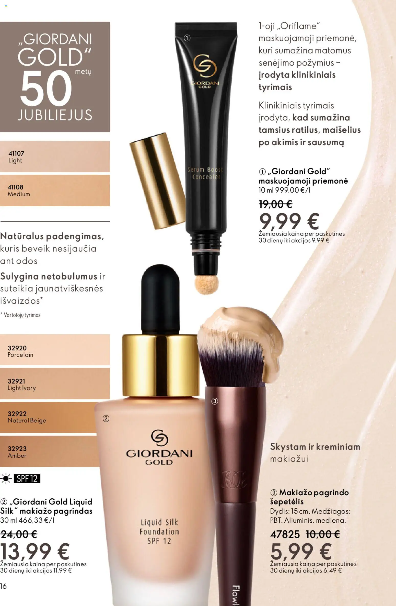 Oriflame akcijos nuo 18.02.2026 | Puslapis: 16 | Prekių: Makiažo pagrindas, Šepetėlis